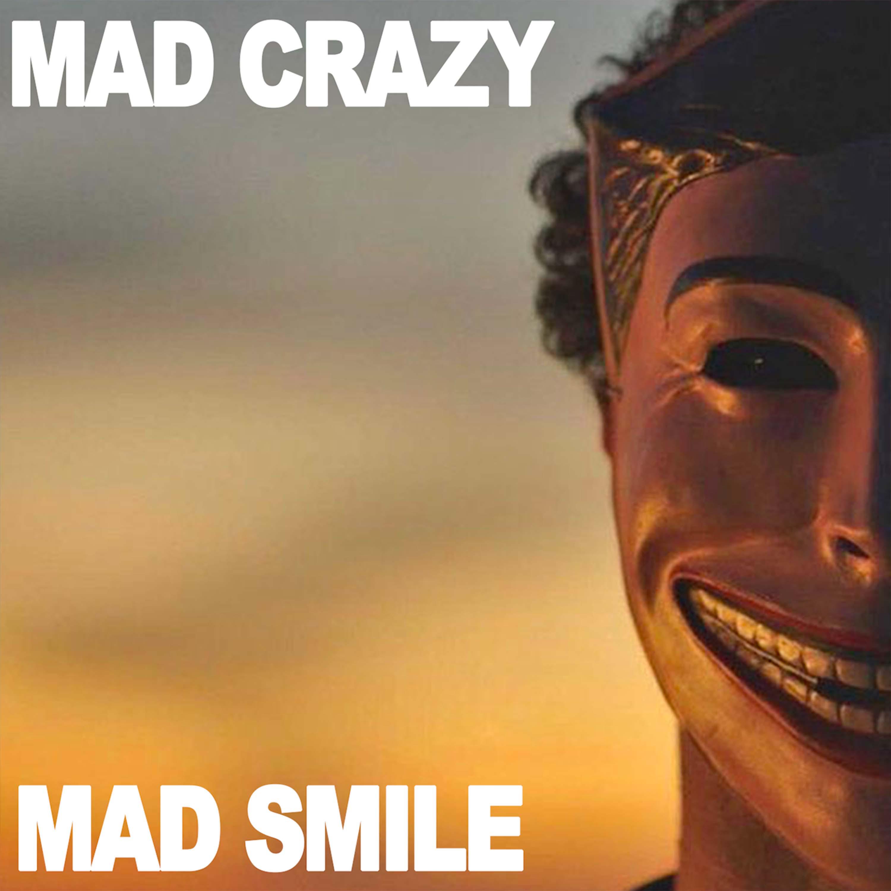 Постер альбома Mad Smile