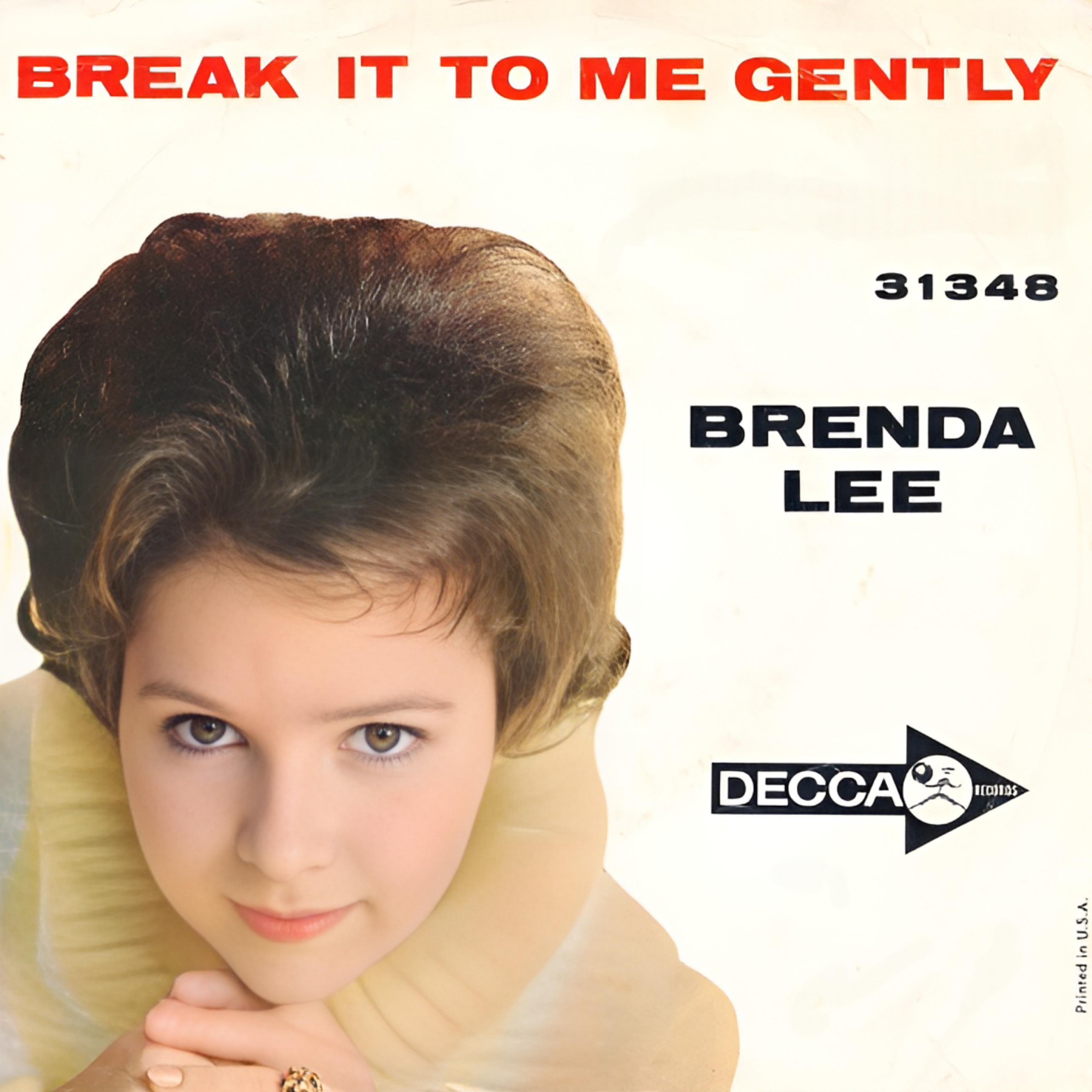 Постер альбома Break It To Me Gently