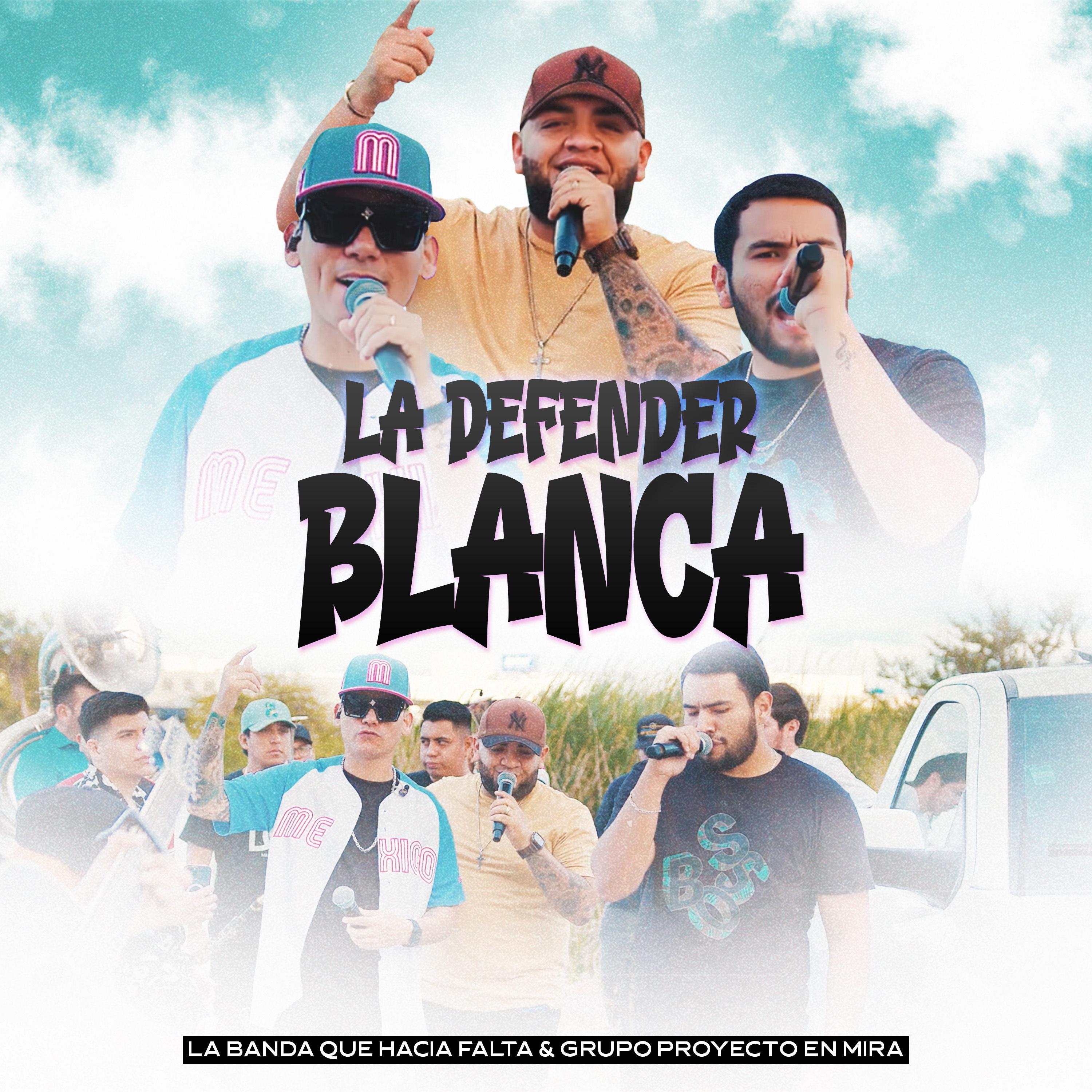 Постер альбома La Defender Blanca