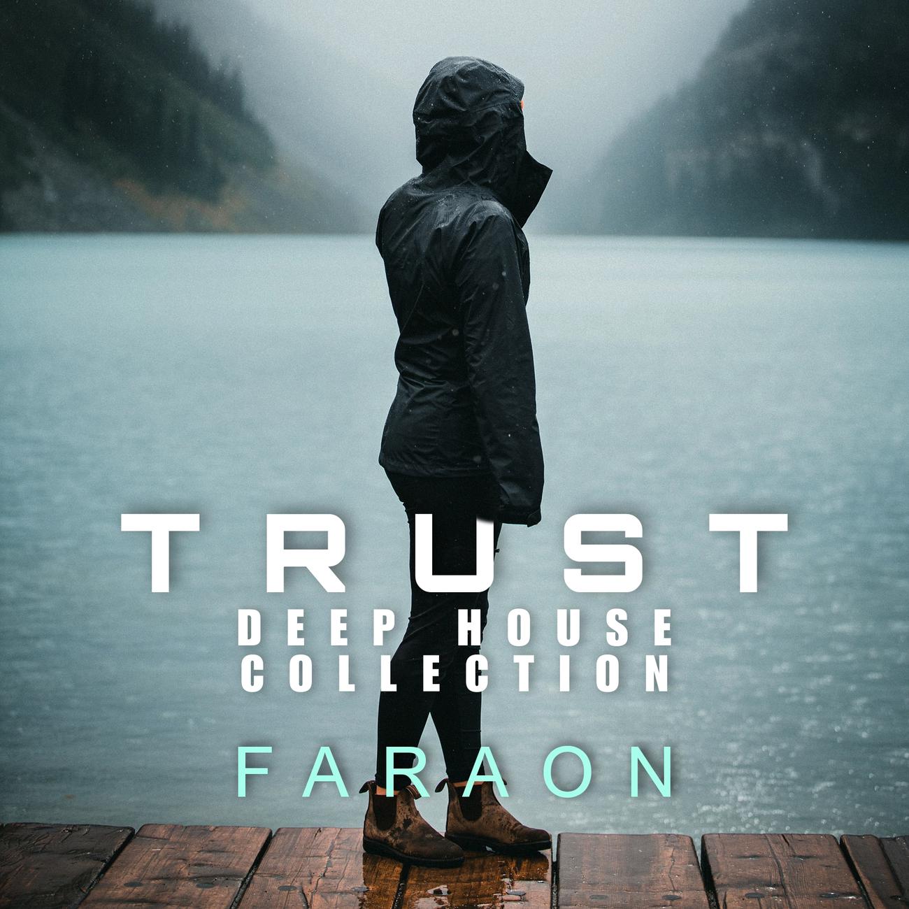 Постер альбома Trust - Deep House Music Collection