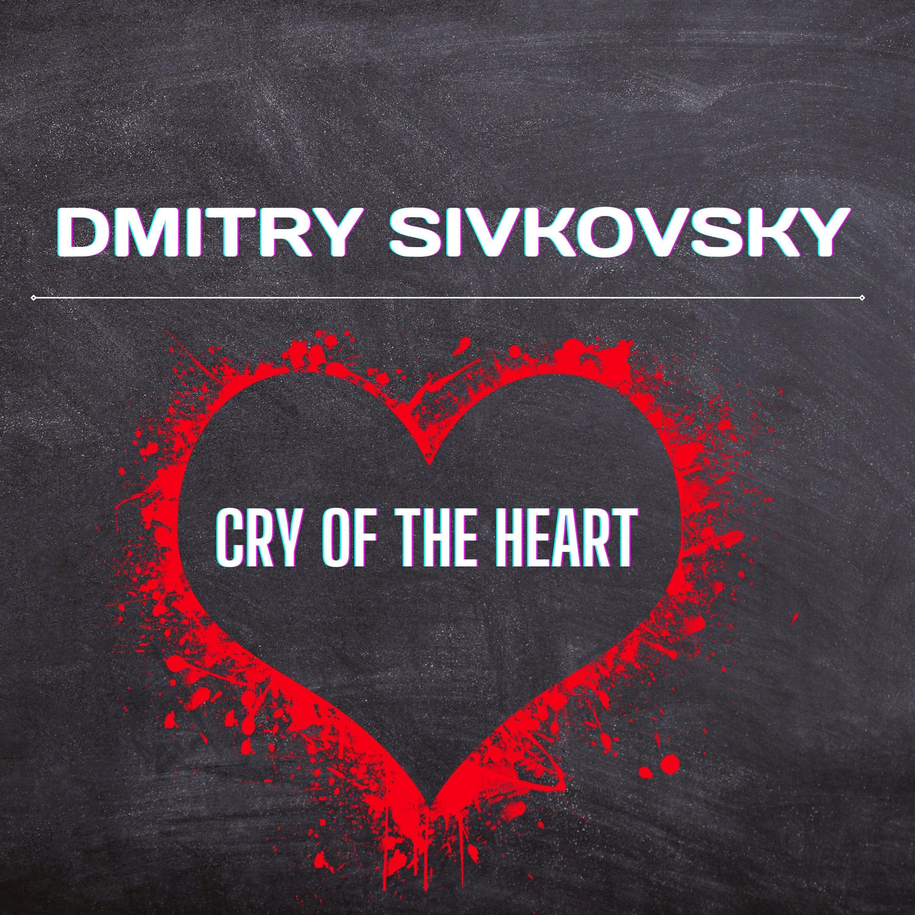Постер альбома CRY OF THE HEART