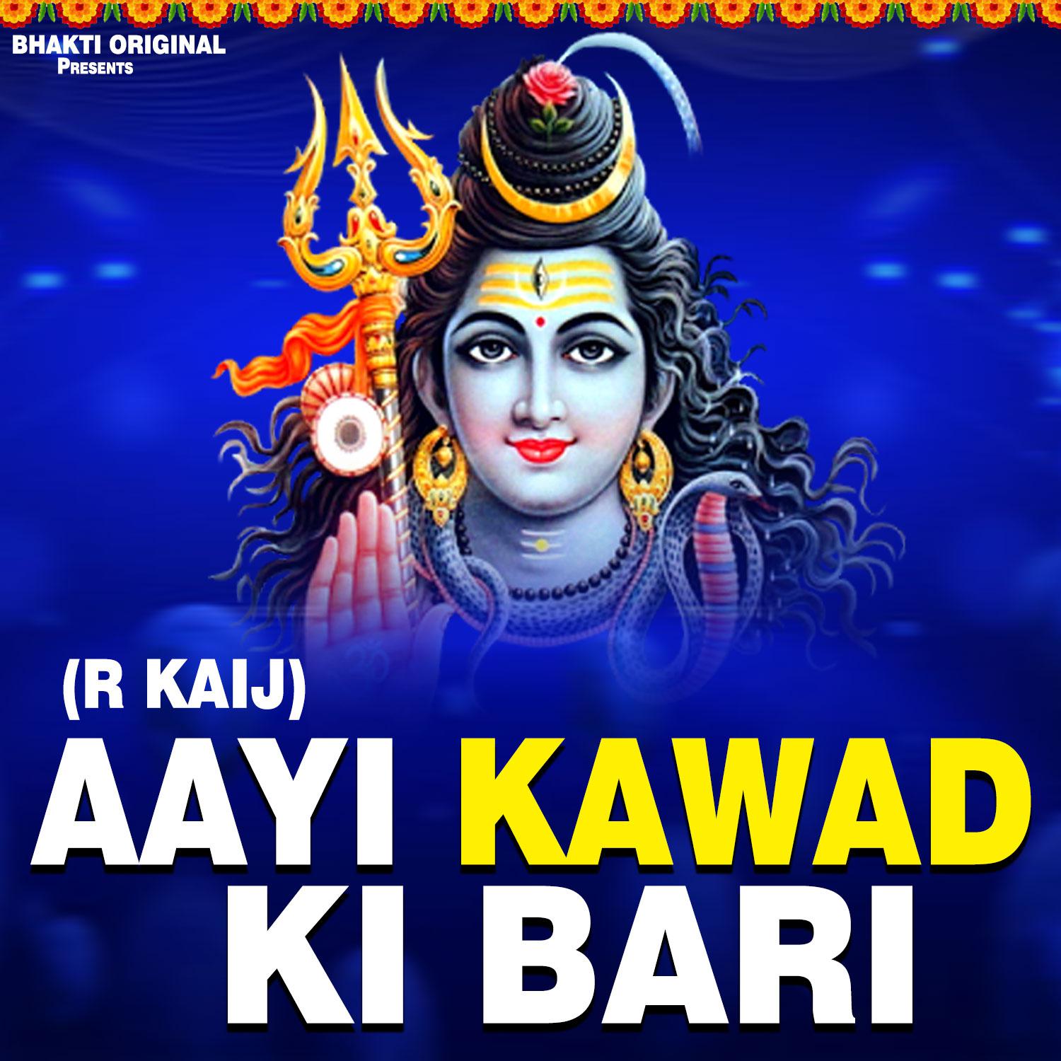 Постер альбома Aayi Kawad Ki Bari