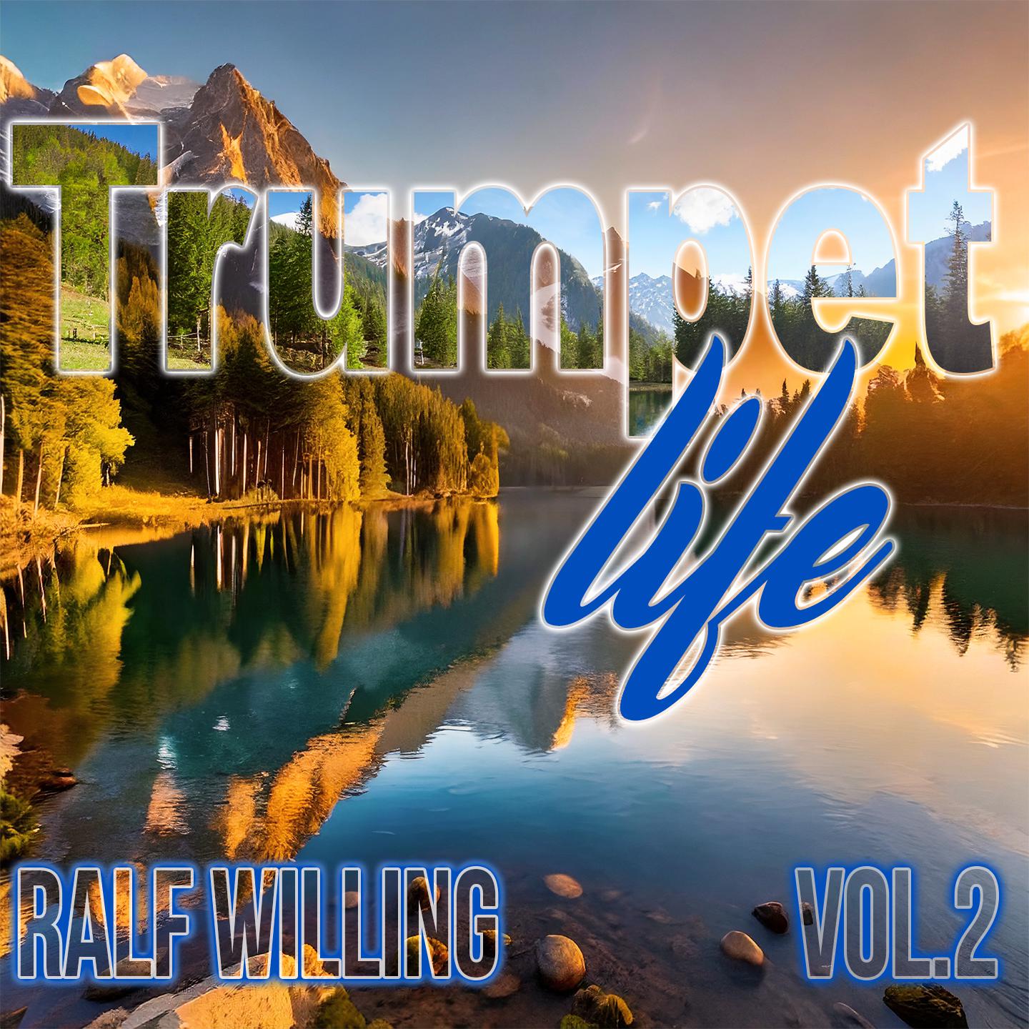 Постер альбома Trumpet life, Vol. 2