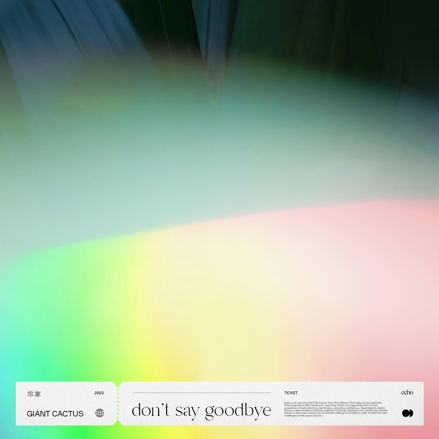 Постер альбома don't say goodbye