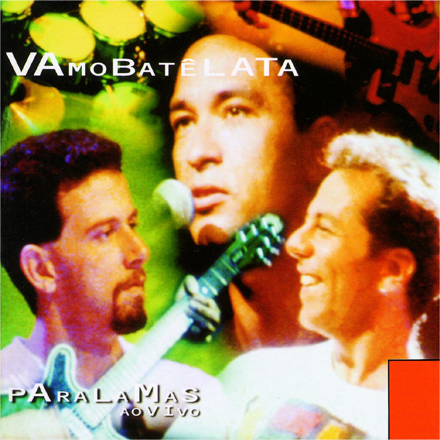 Альбом Vamo Batê Lata - Paralamas Ao Vivo исполнителя Os Paralamas do Sucesso