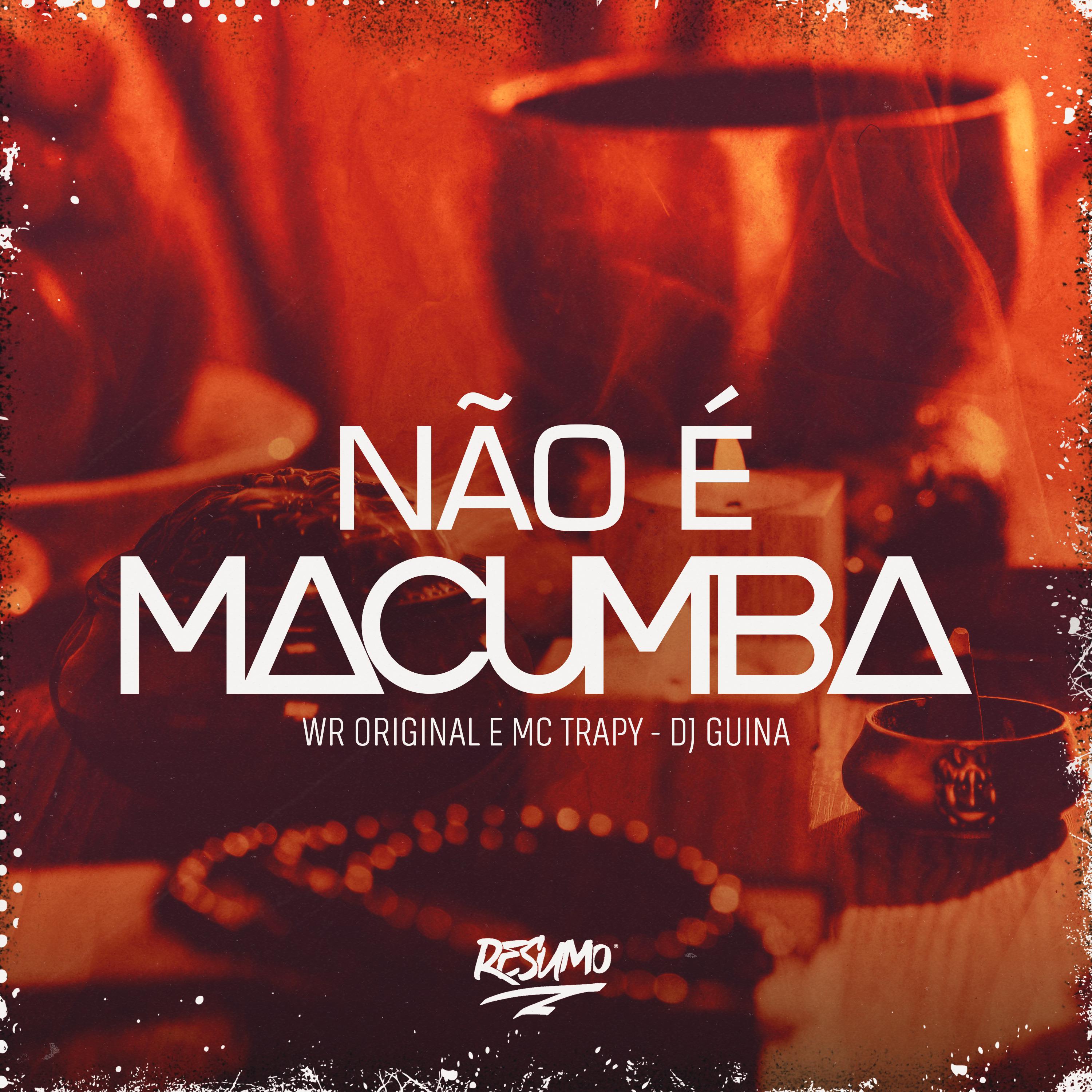 Постер альбома Não e Macumba