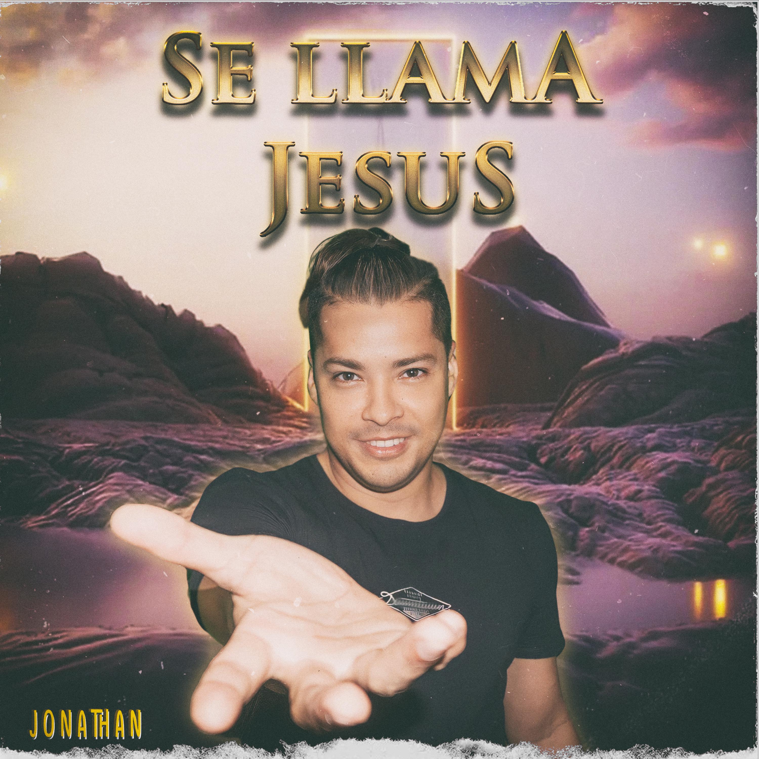 Постер альбома Se Llama Jesús