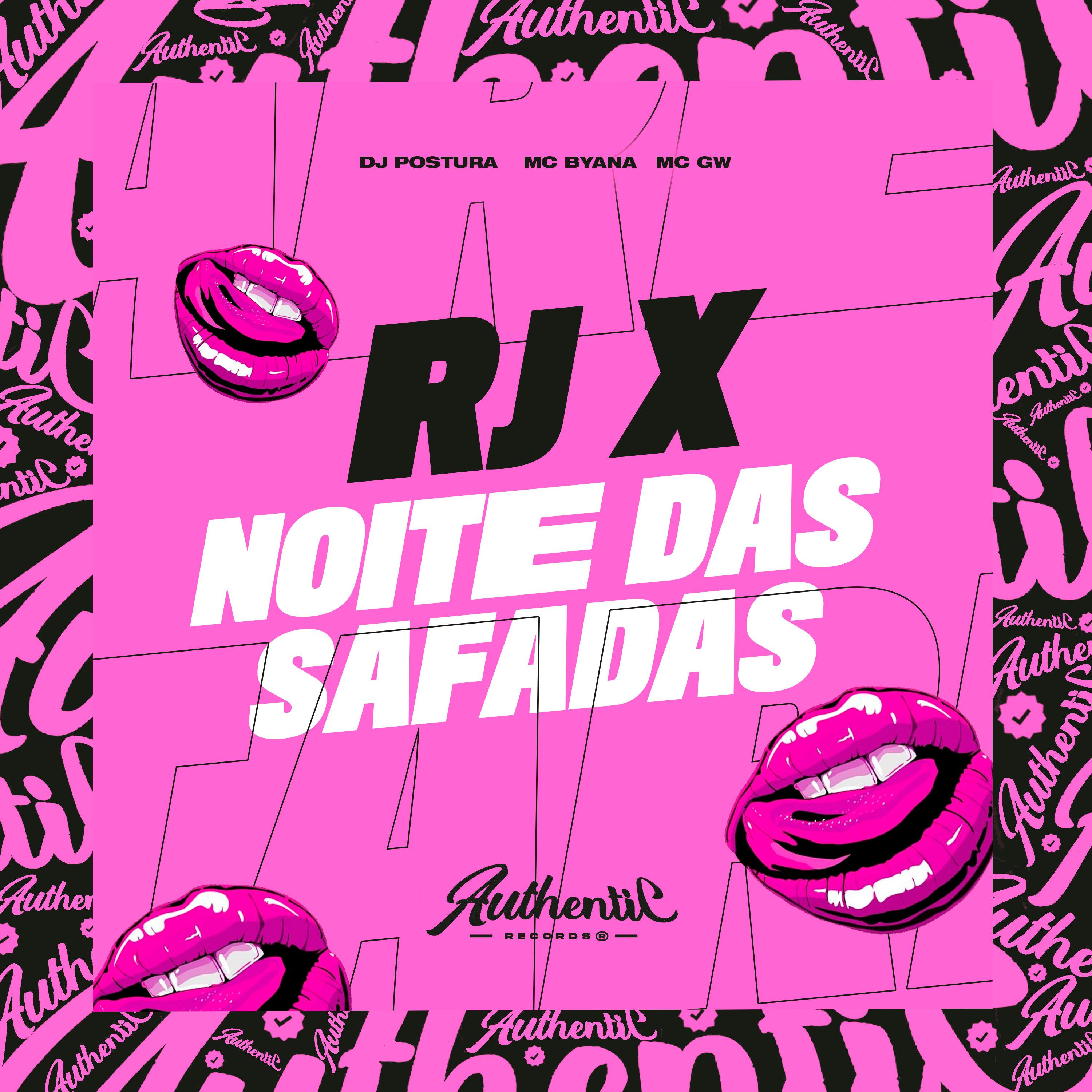 Постер альбома Rj X Noite das Safadas