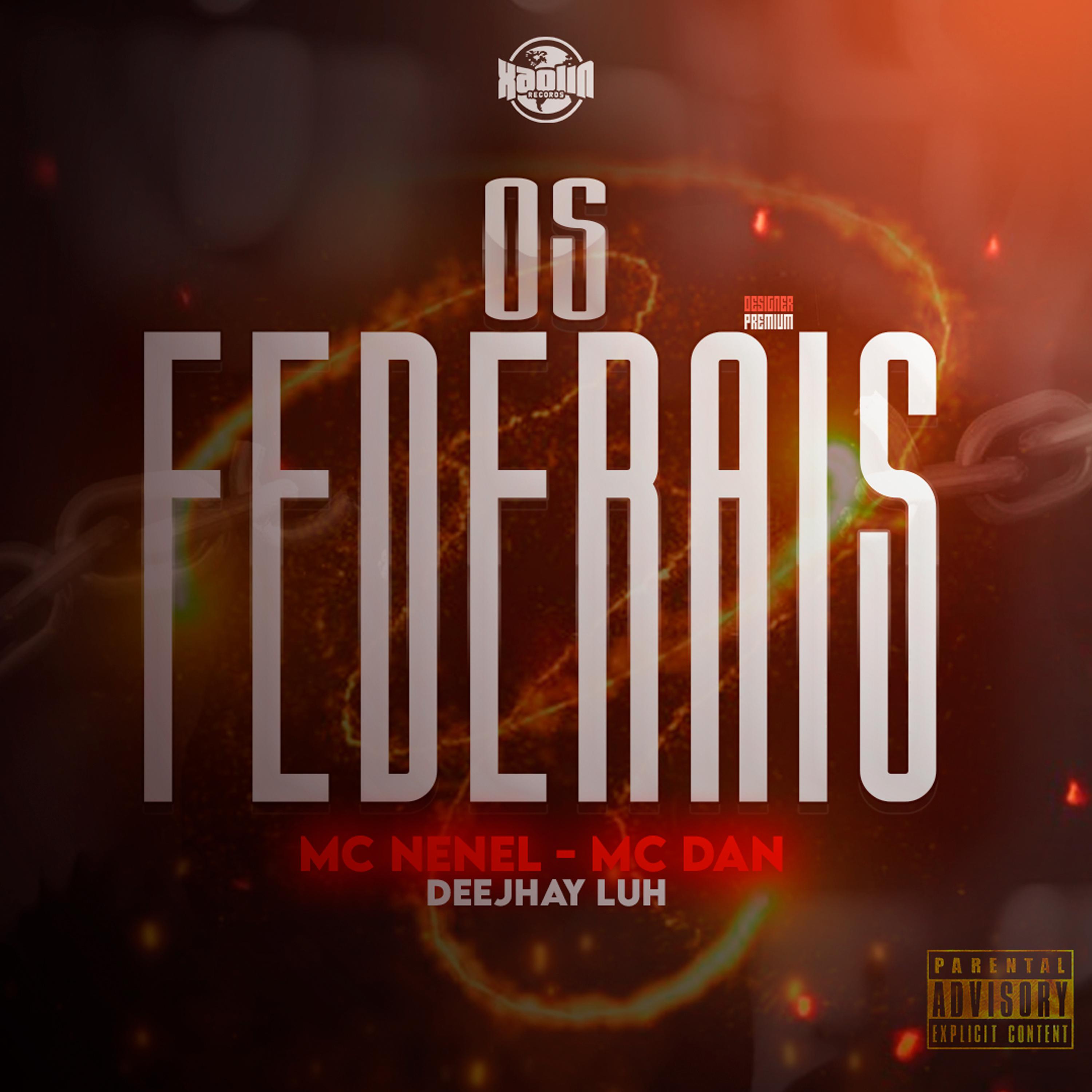 Постер альбома Os Federais