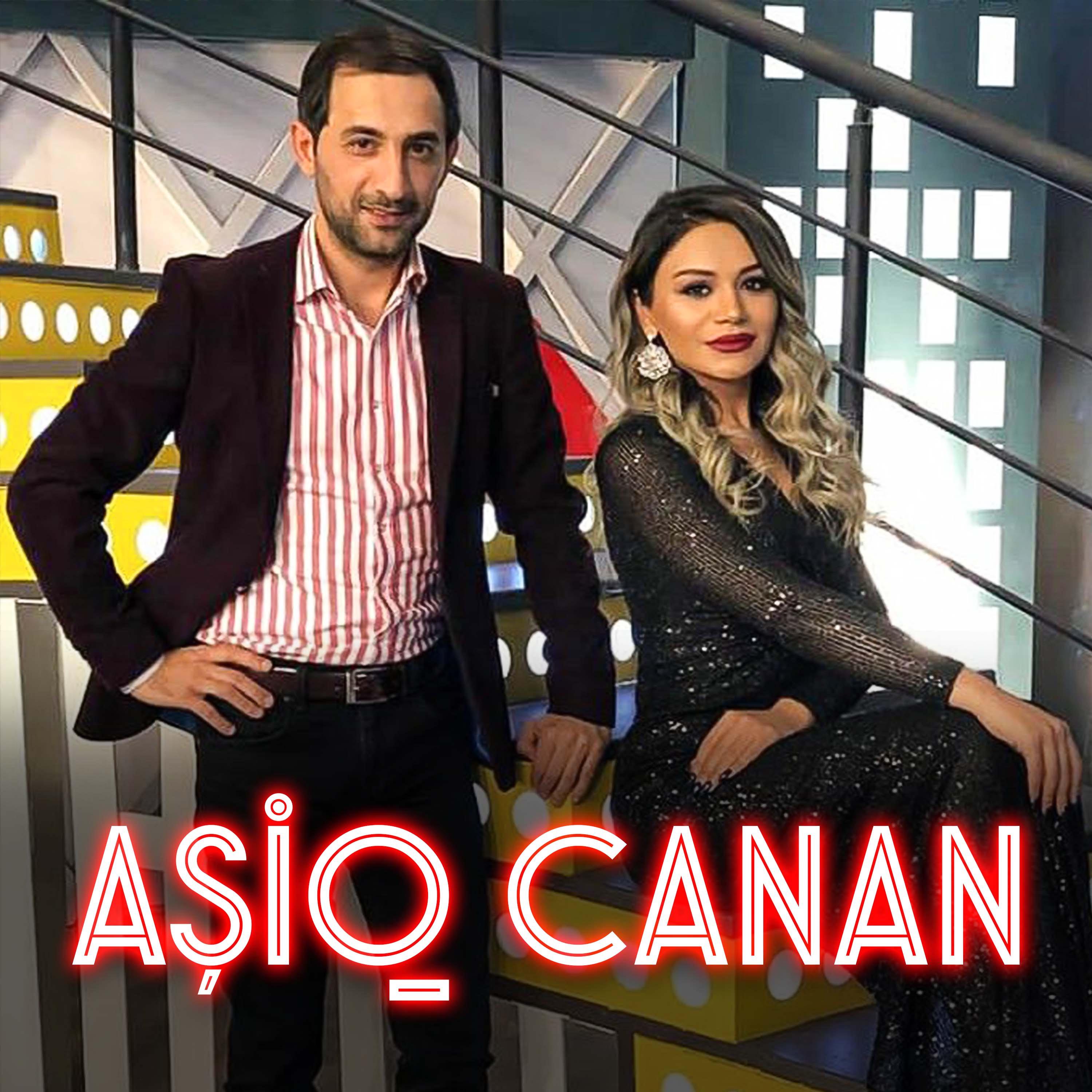 Постер альбома Aşiq Canan