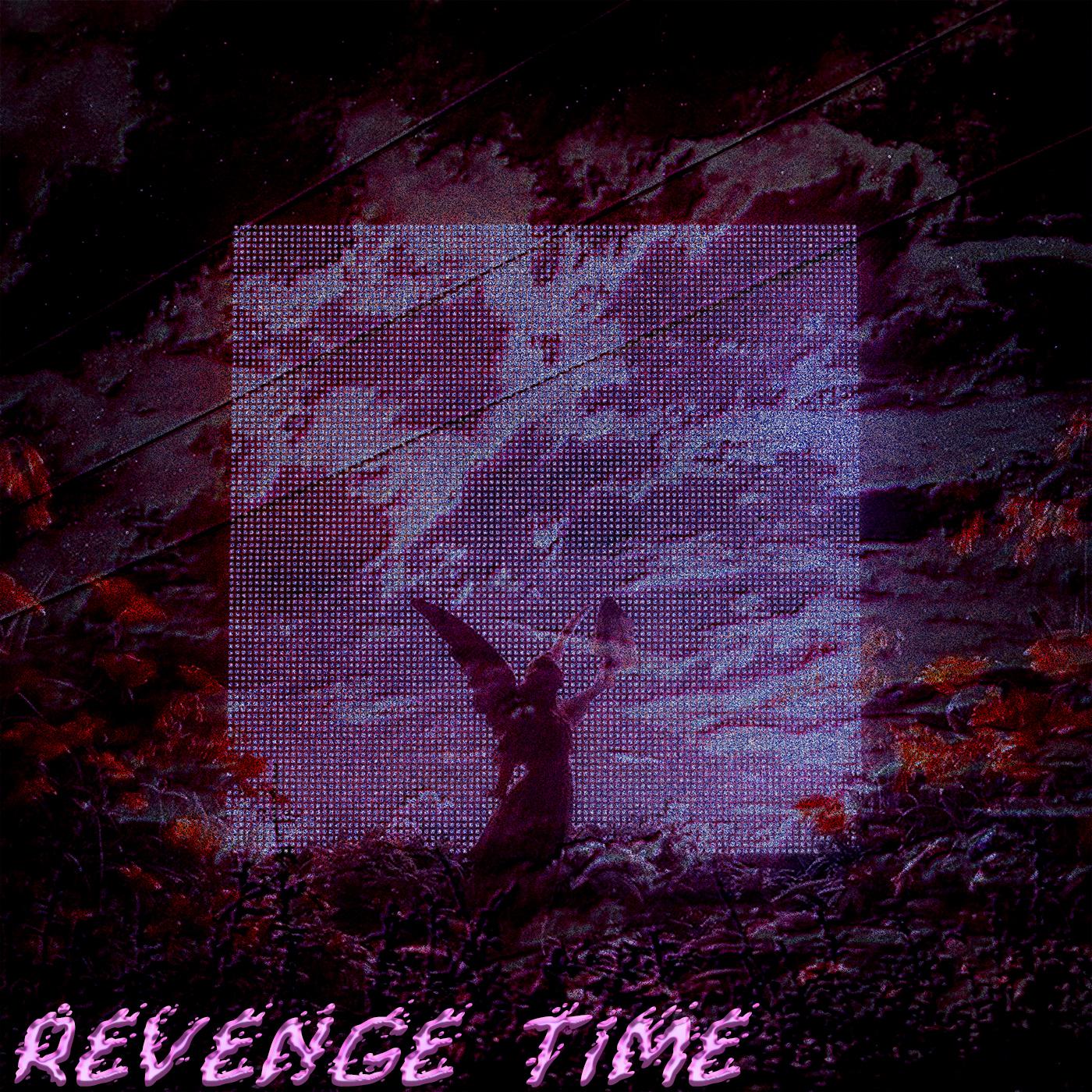 Постер альбома Revenge Time