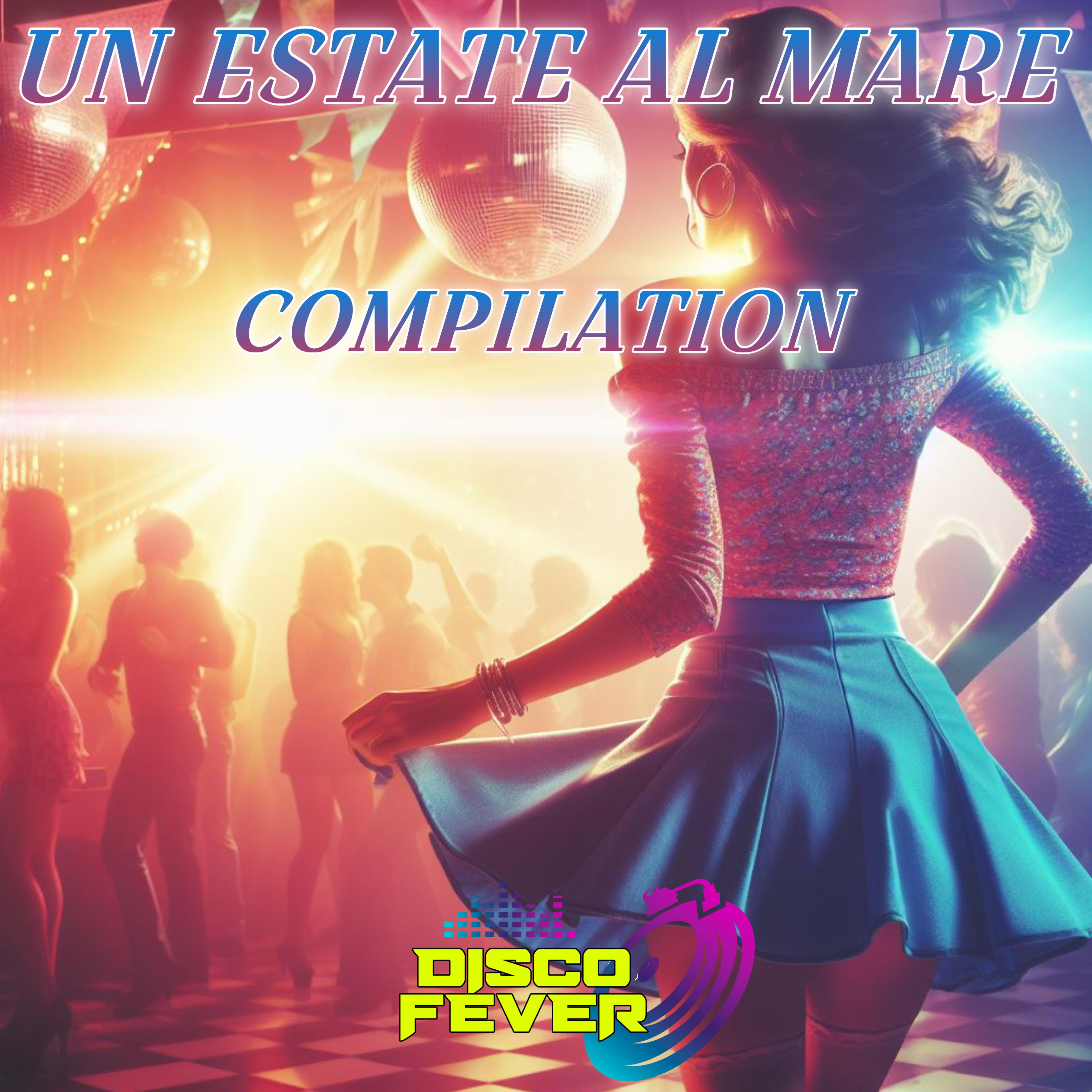 Постер альбома Un Estate Al Mare Compilation