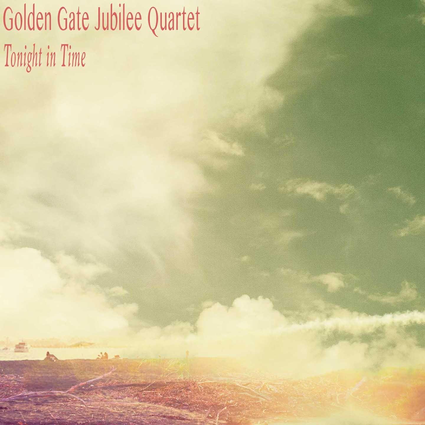 Golden Gate Jubilee Quartet - Golden Gate Gospel Train