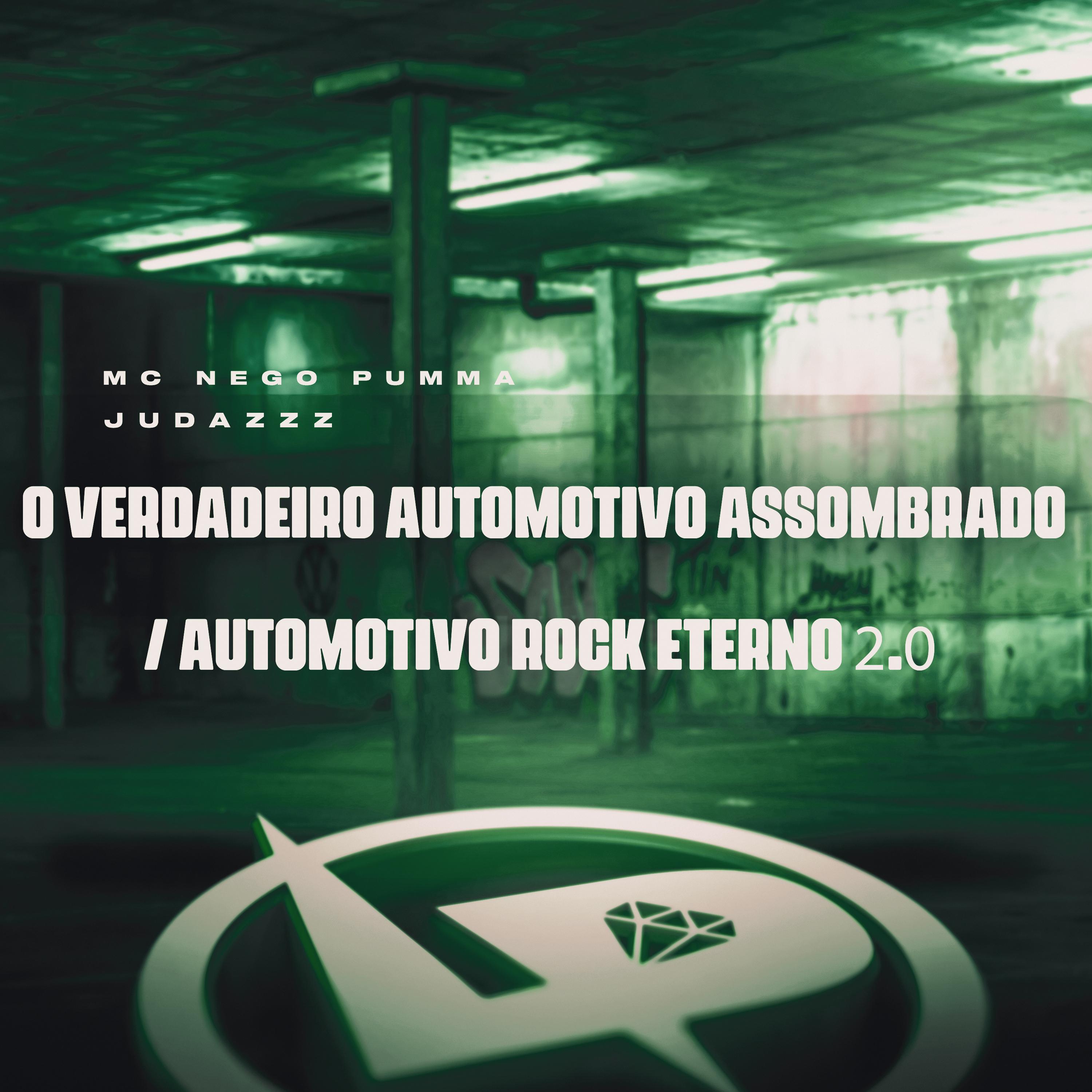 Постер альбома O Verdadeiro Automotivo Assombrado Automotivo Rock Eterno 2.0