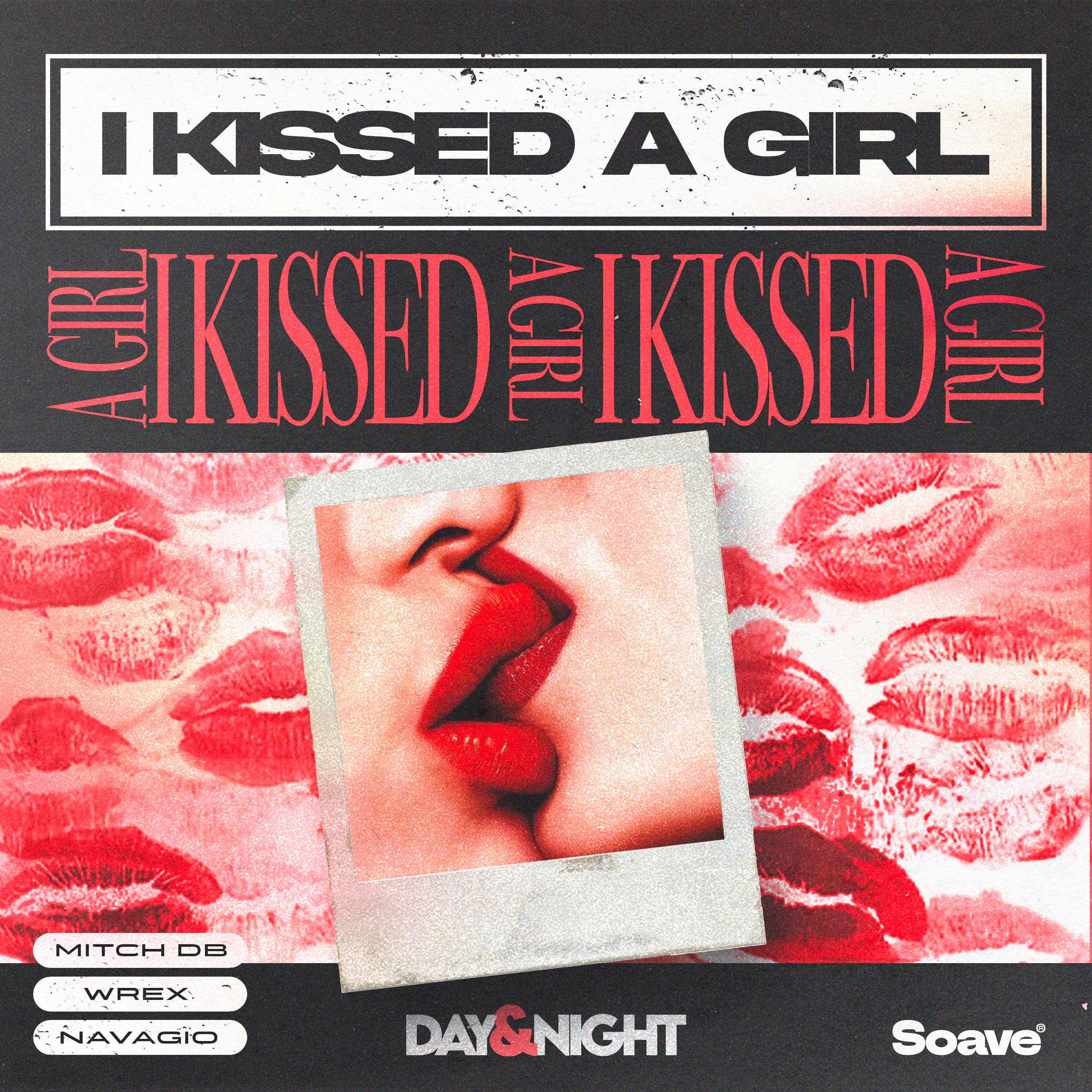 Постер альбома I Kissed a Girl