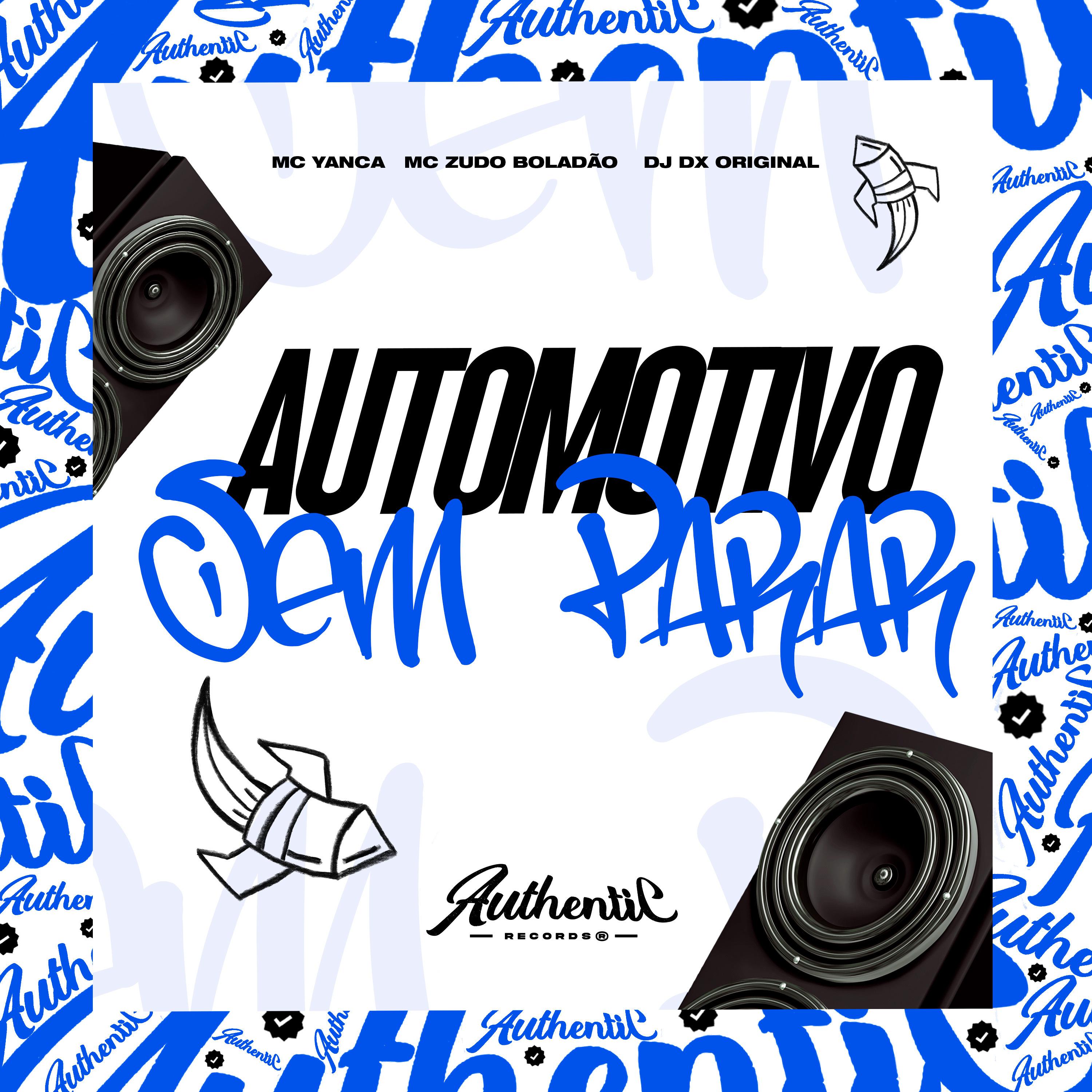 Постер альбома Automotivo Sem Parar