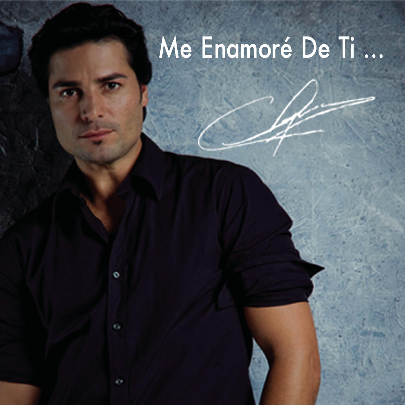 Chayanne - Me Enamoré de Ti
