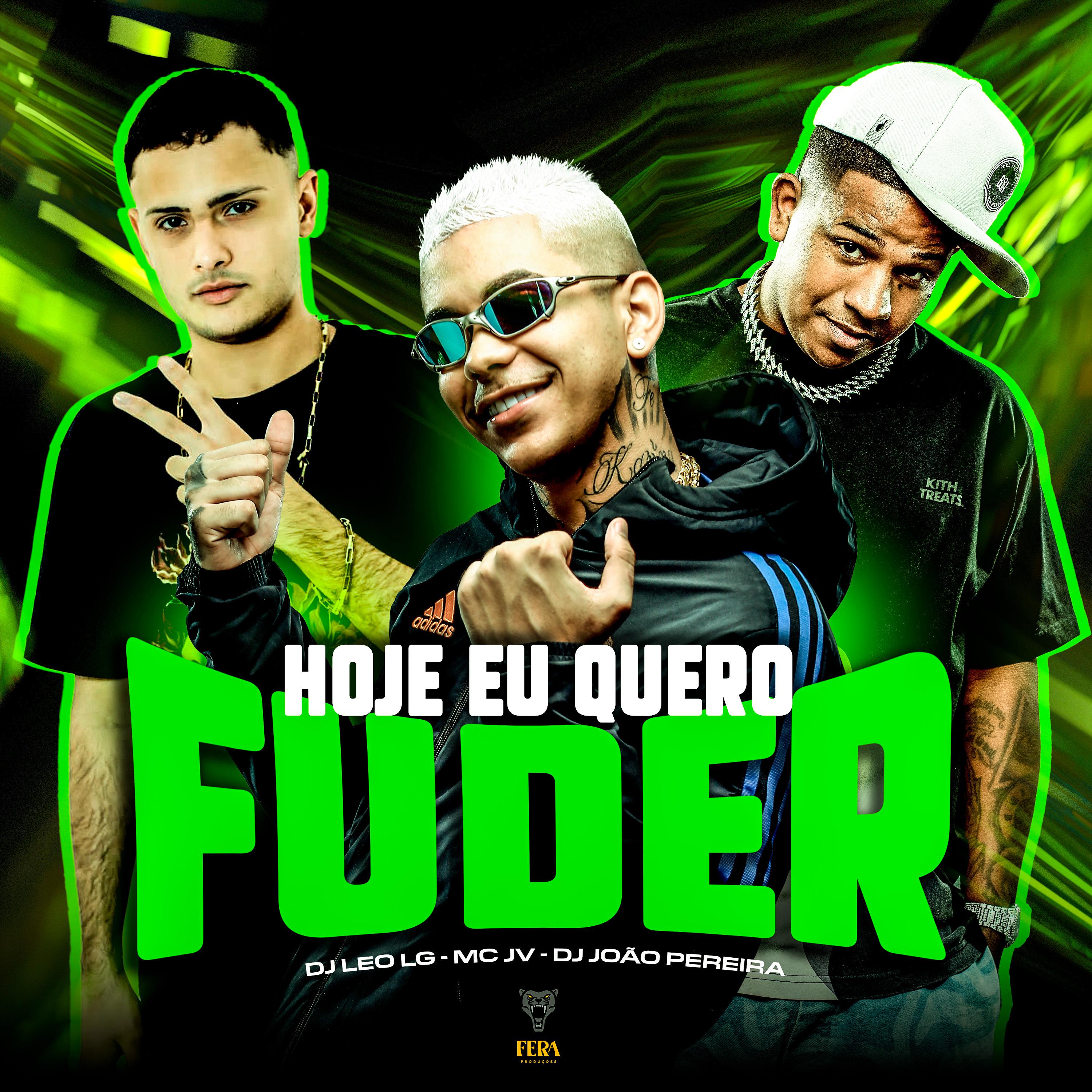 Постер альбома Hoje Eu Quero Fuder