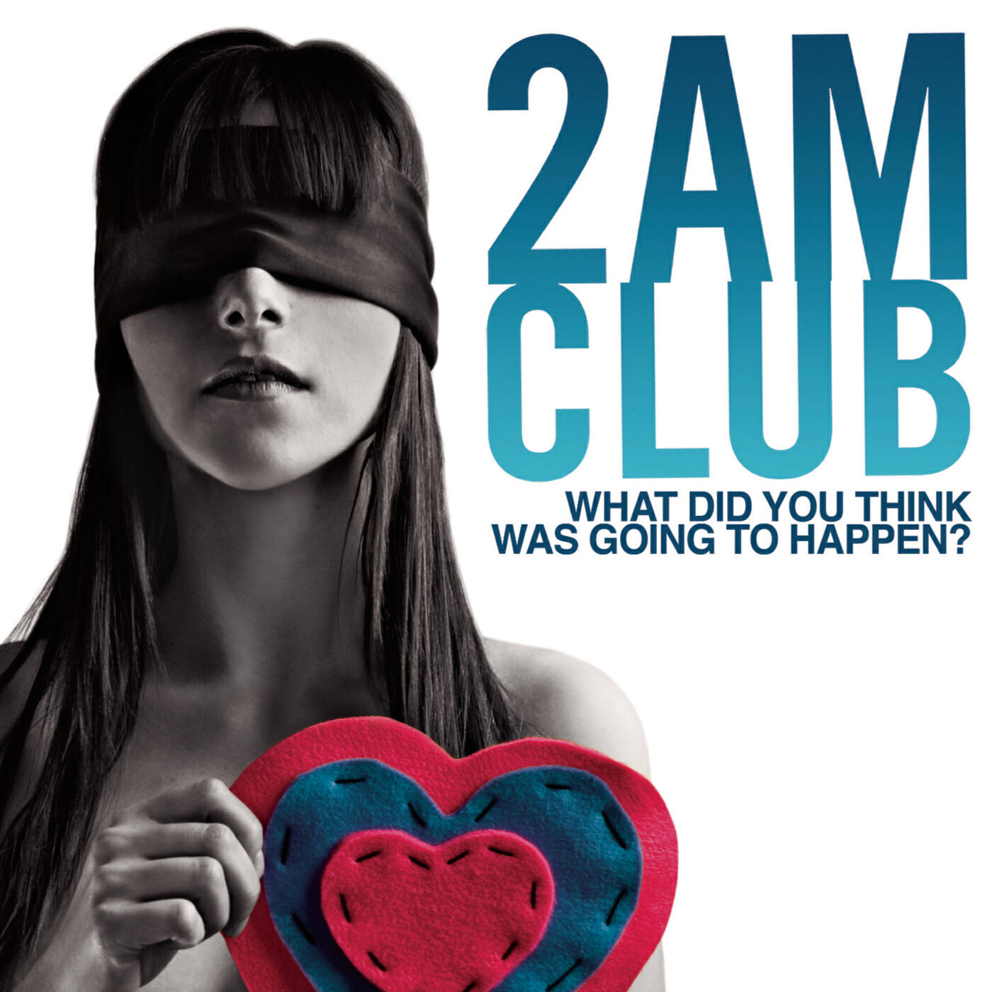 2AM Club - Make You Mine