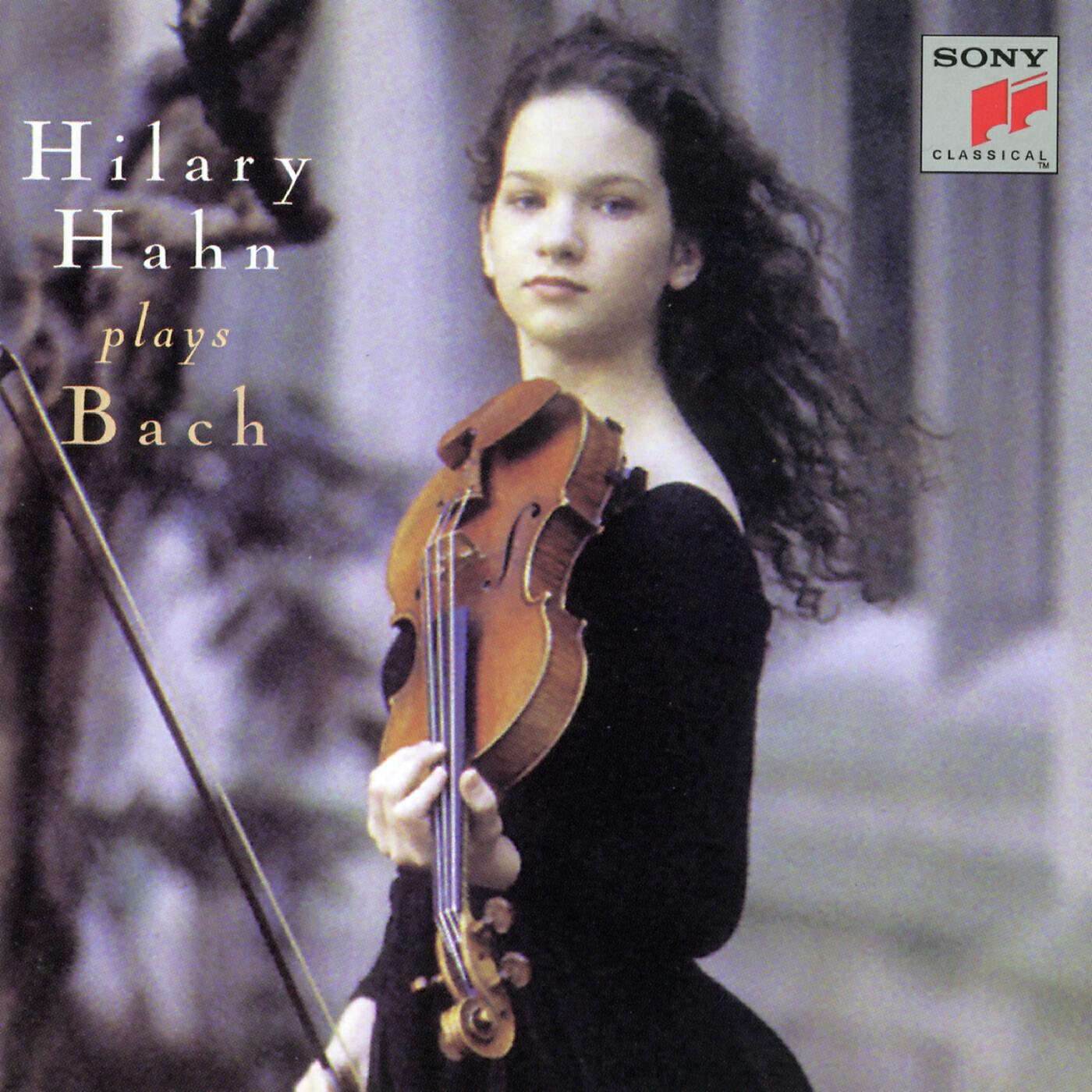 Hilary Hahn - Violin Partita No. 2 in D Minor, BWV 1004: III. Sarabande