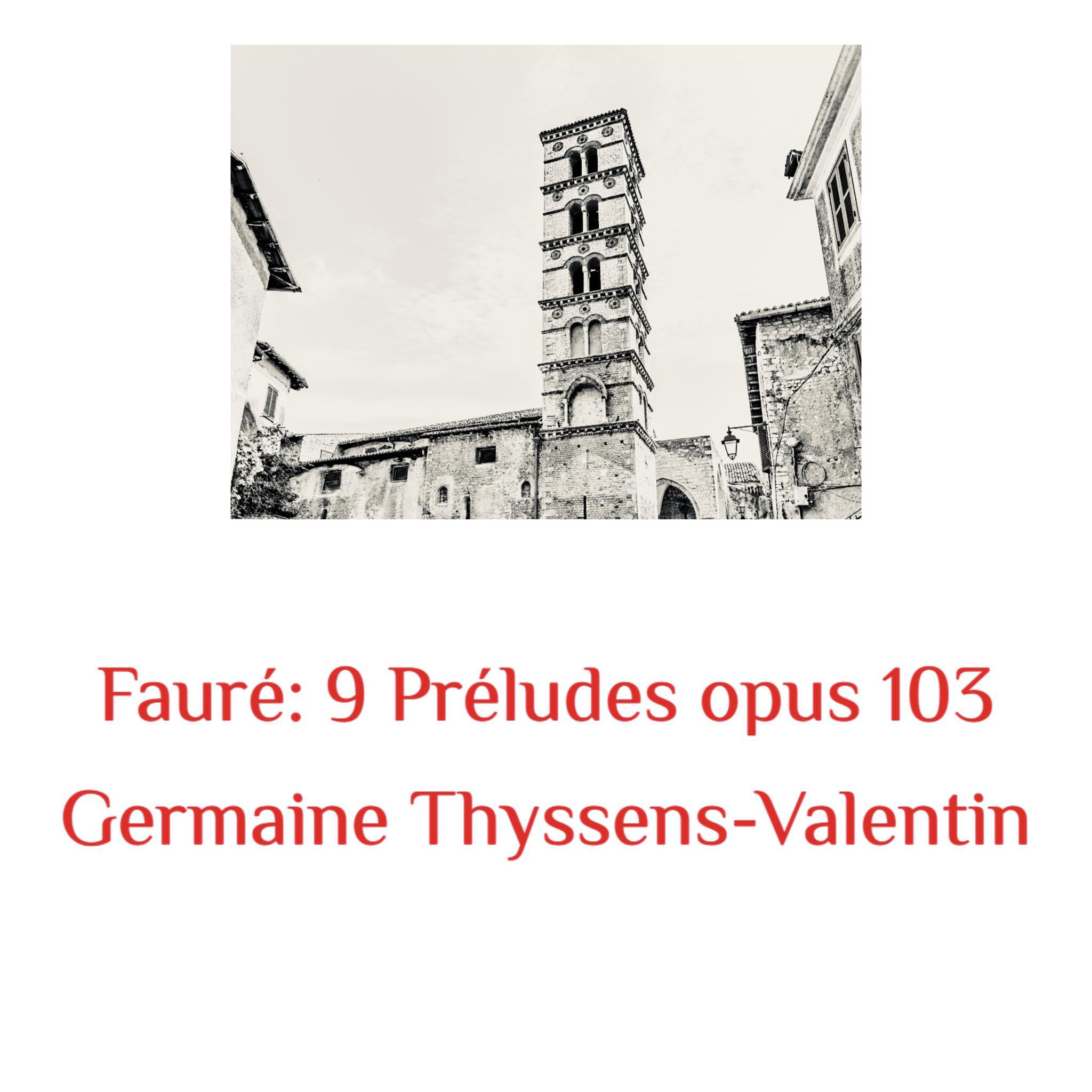Постер альбома Fauré: 9 Préludes Opus 103