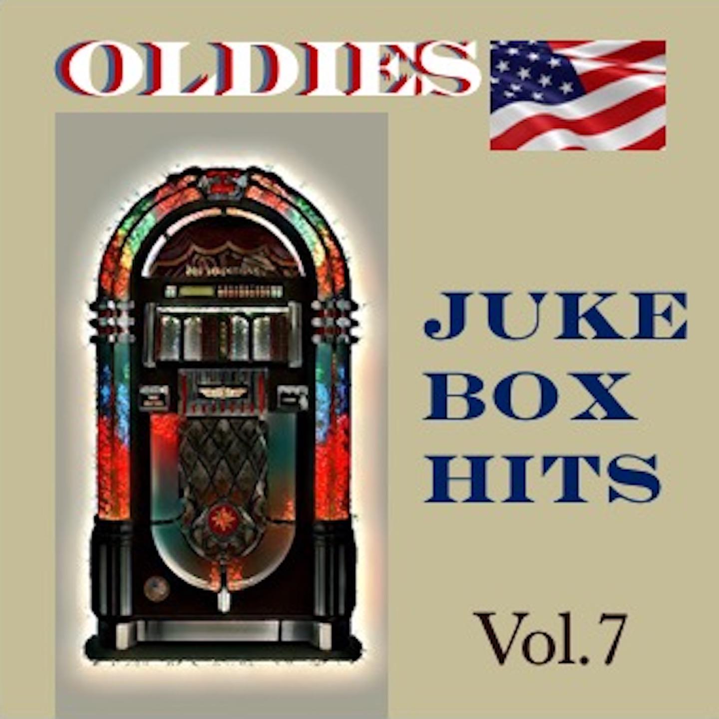Постер альбома Oldies Juke Box Hits, Vol. 7