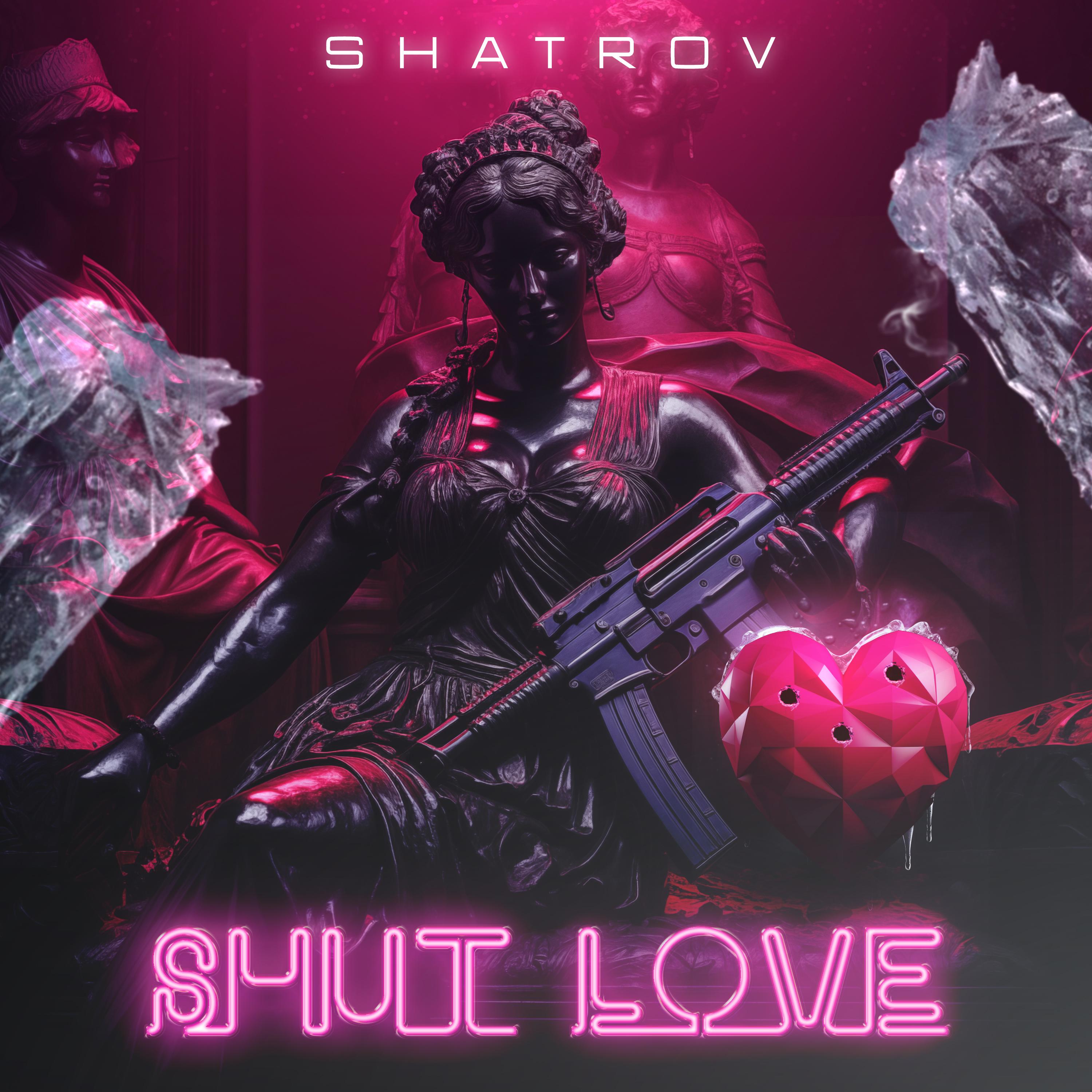 Постер альбома ShutLove