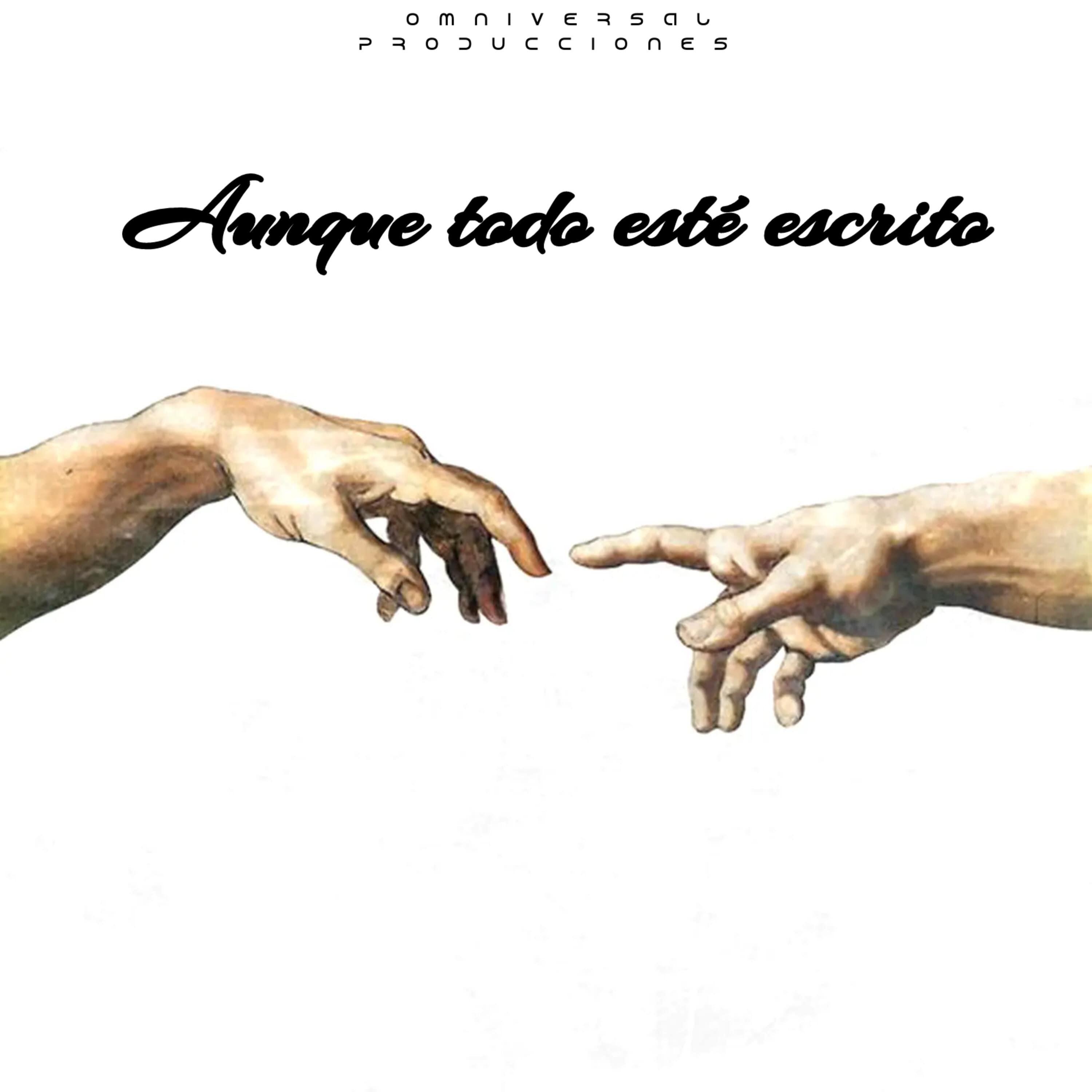 Постер альбома Aunque Todo Esté Escrito