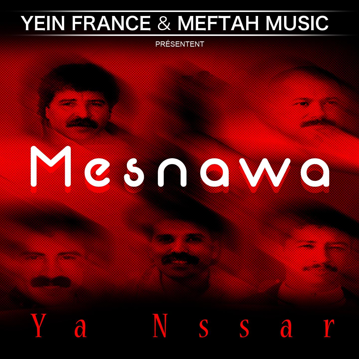 Mesnawa - Sahbi Ya Sabeqni Fe Denya
