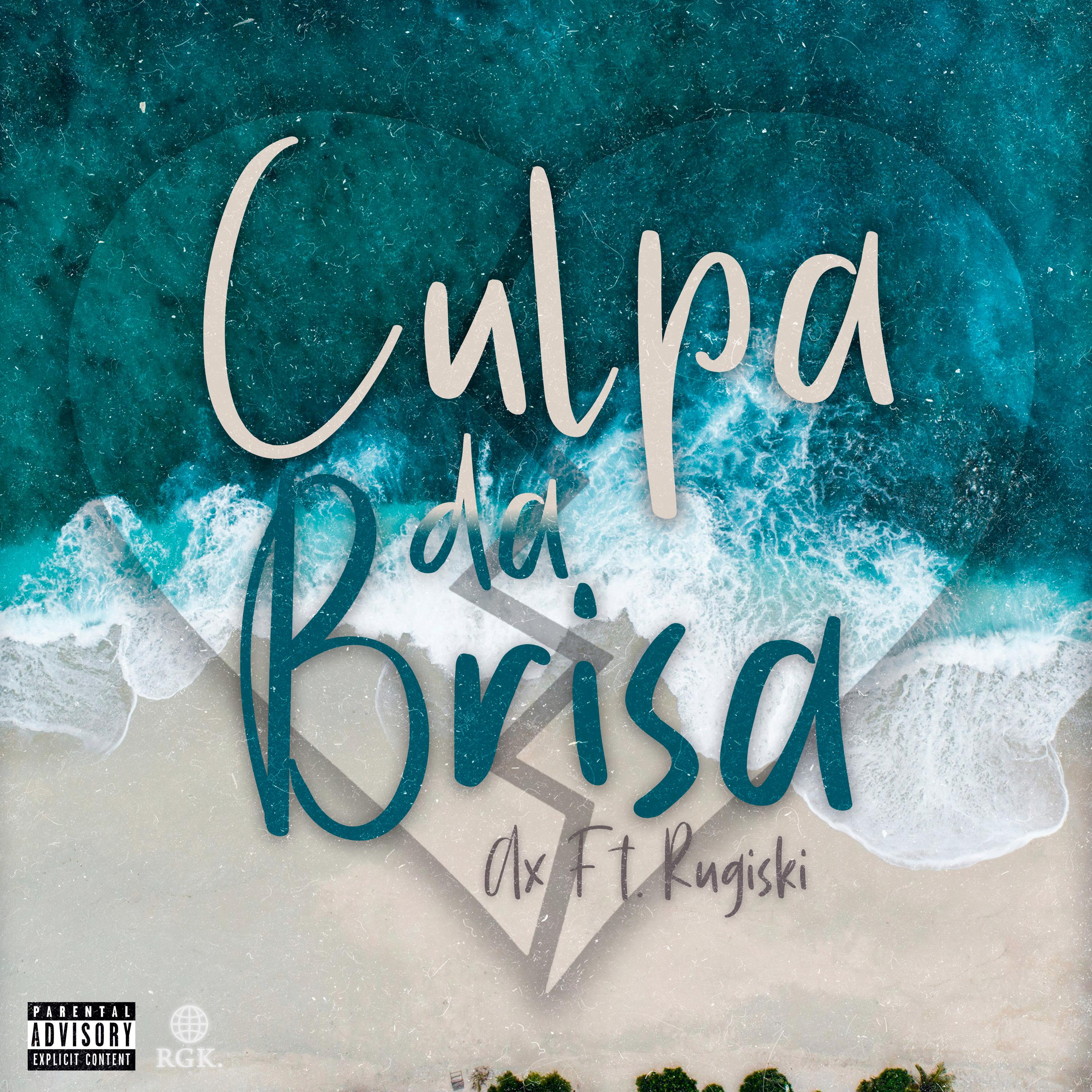 Постер альбома Culpa da Brisa