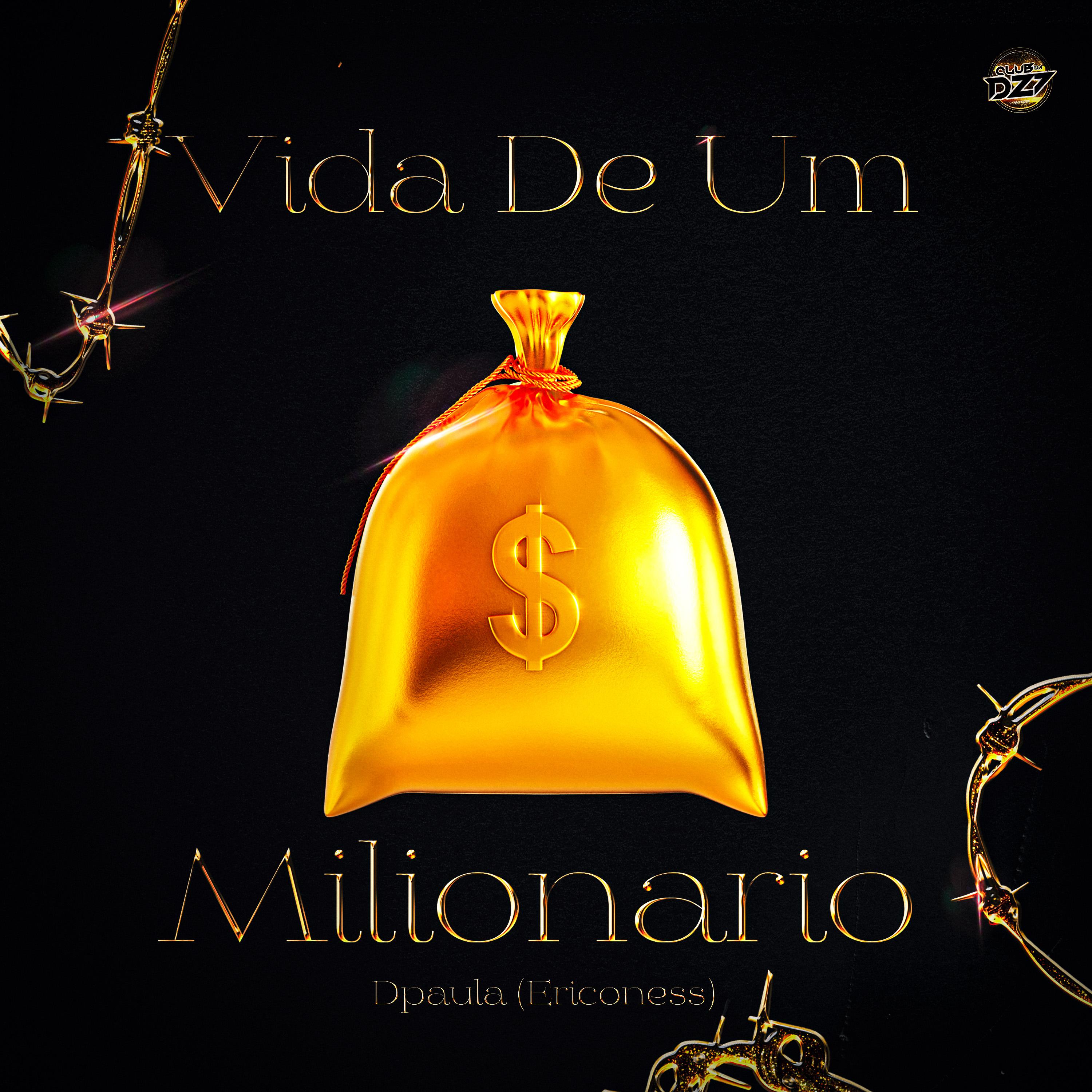 Постер альбома VIDA DE UM MILIONARIO