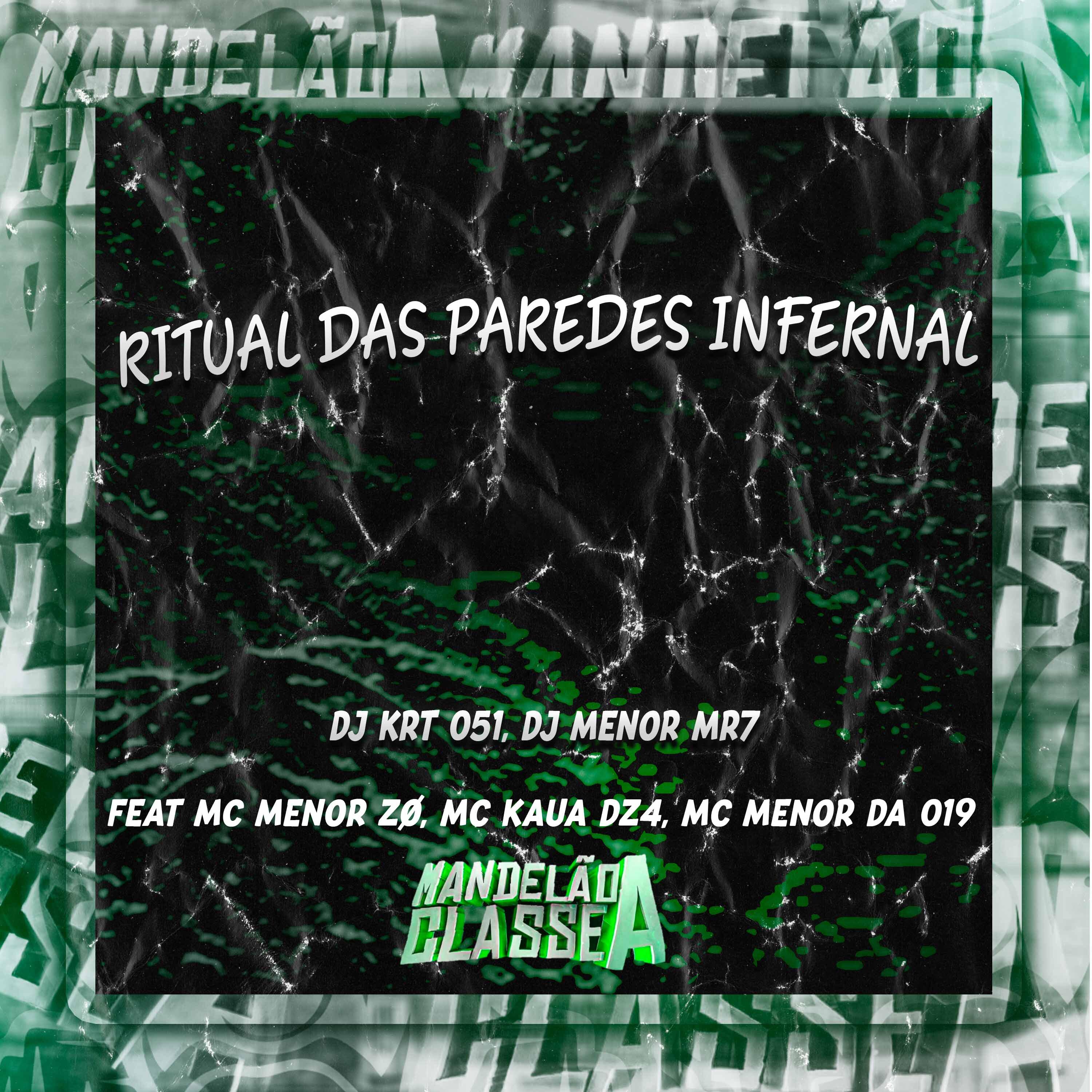 Постер альбома Ritual das Paredes Infernal