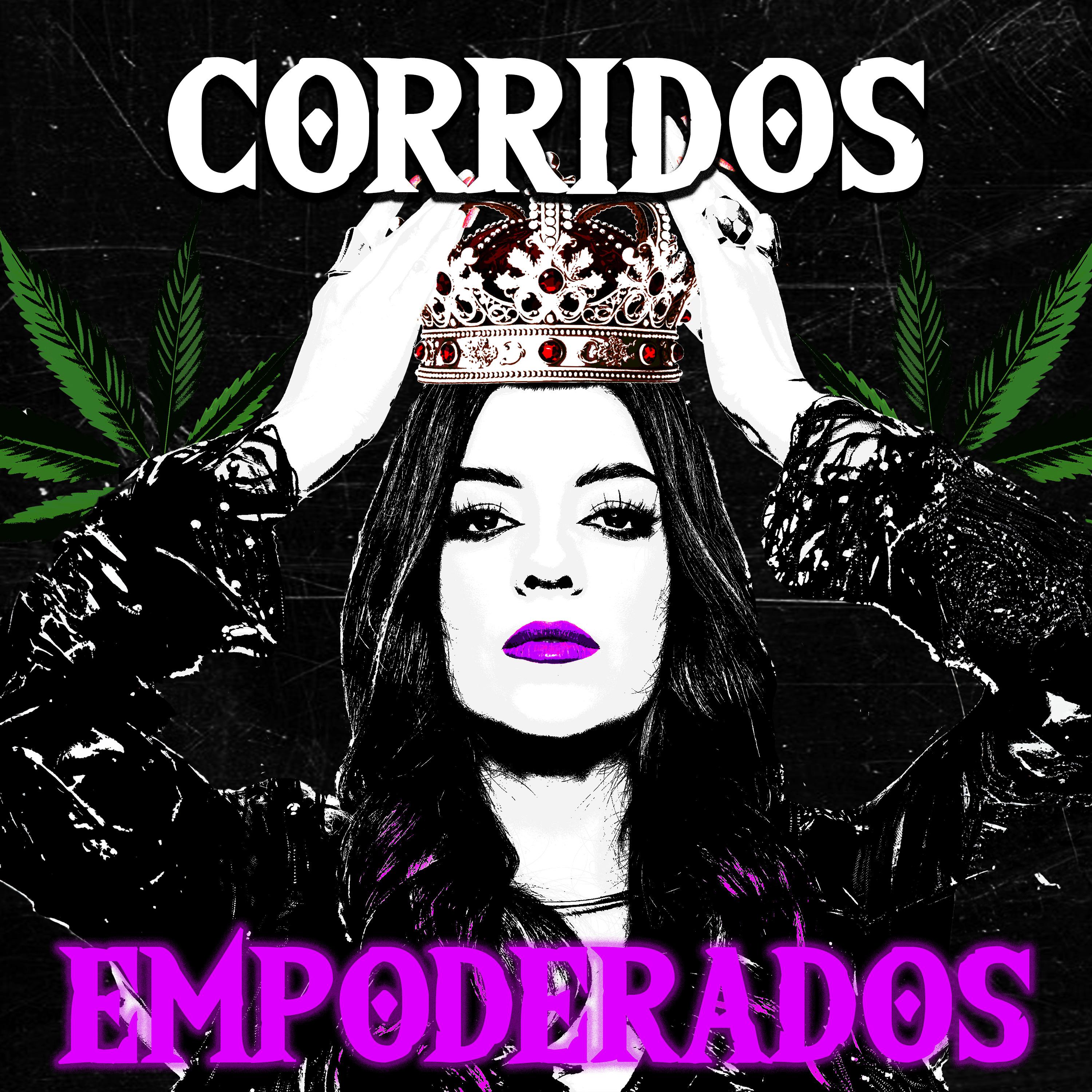 Постер альбома Corridos Empoderados