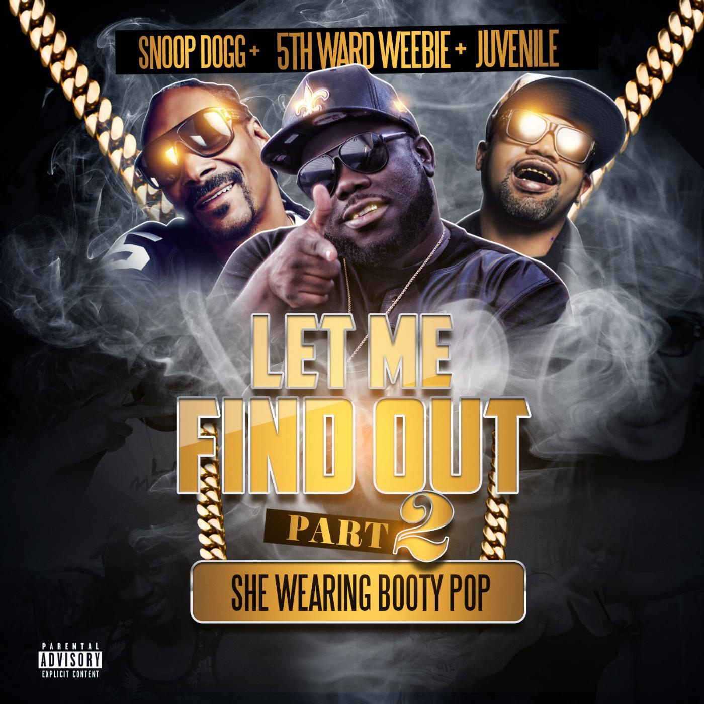 5TH WARD WEEBIE - Let Me Find out, Pt. 2 (Acapella)