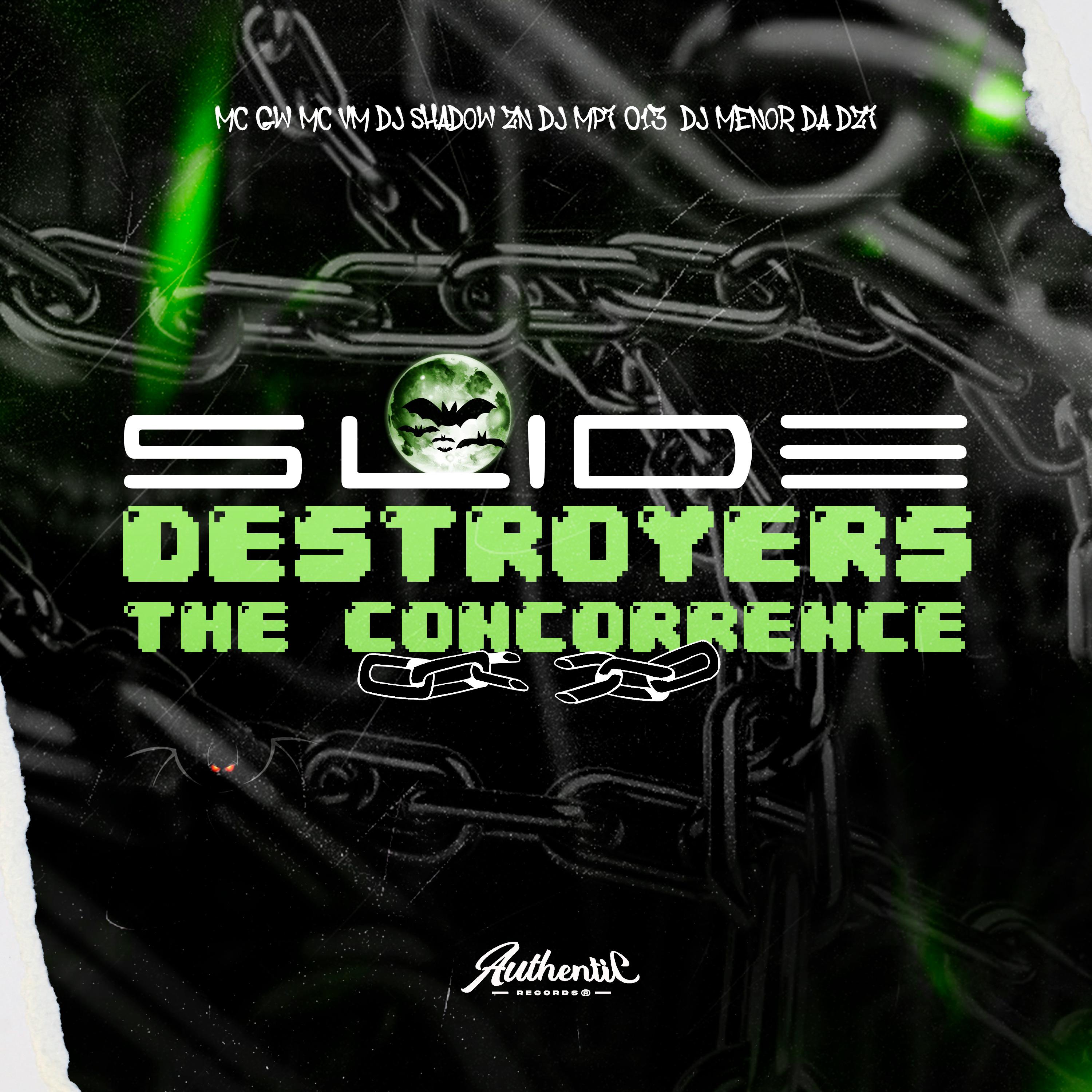 Постер альбома Slide Destroyers The Concorrence