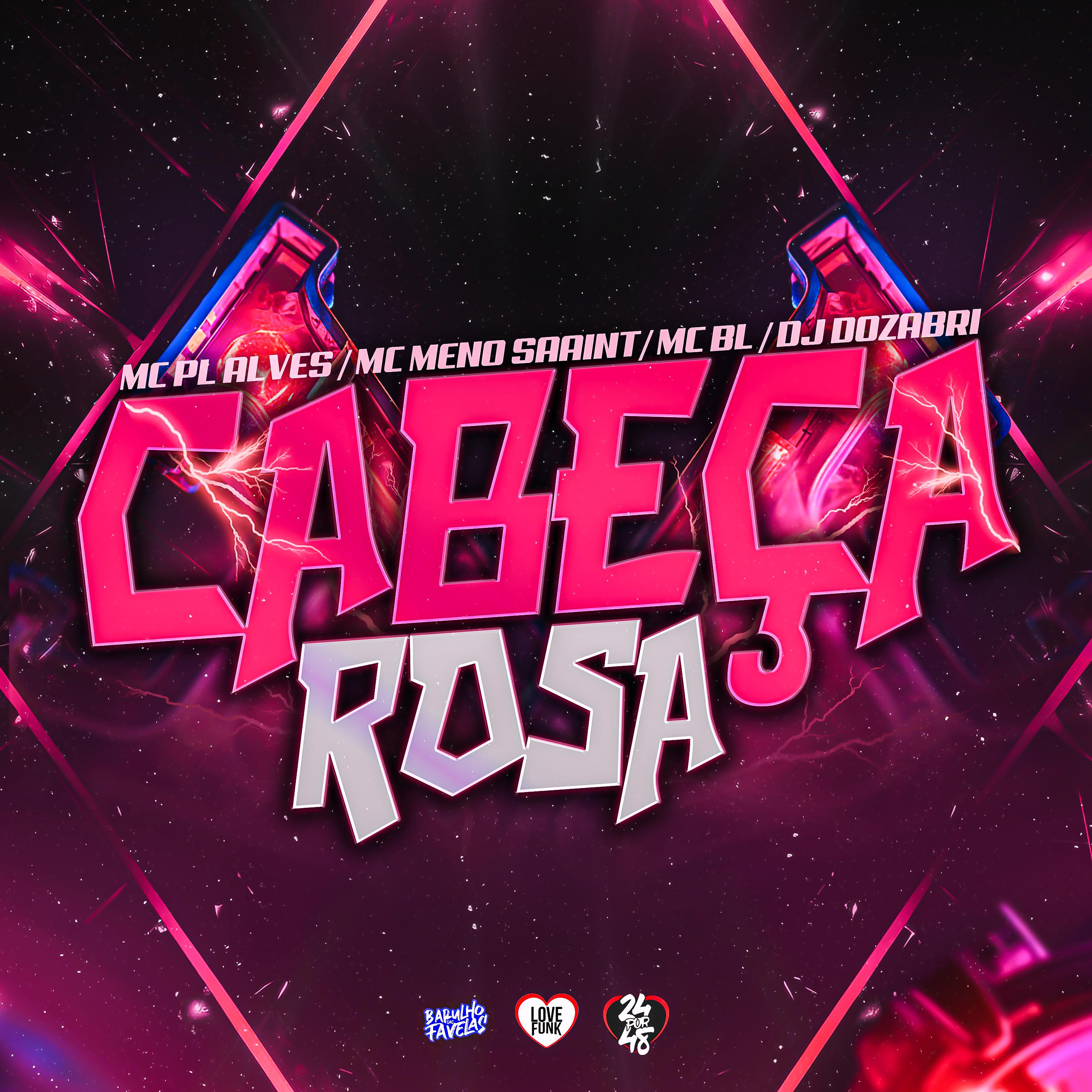 Постер альбома Cabeça Rosa