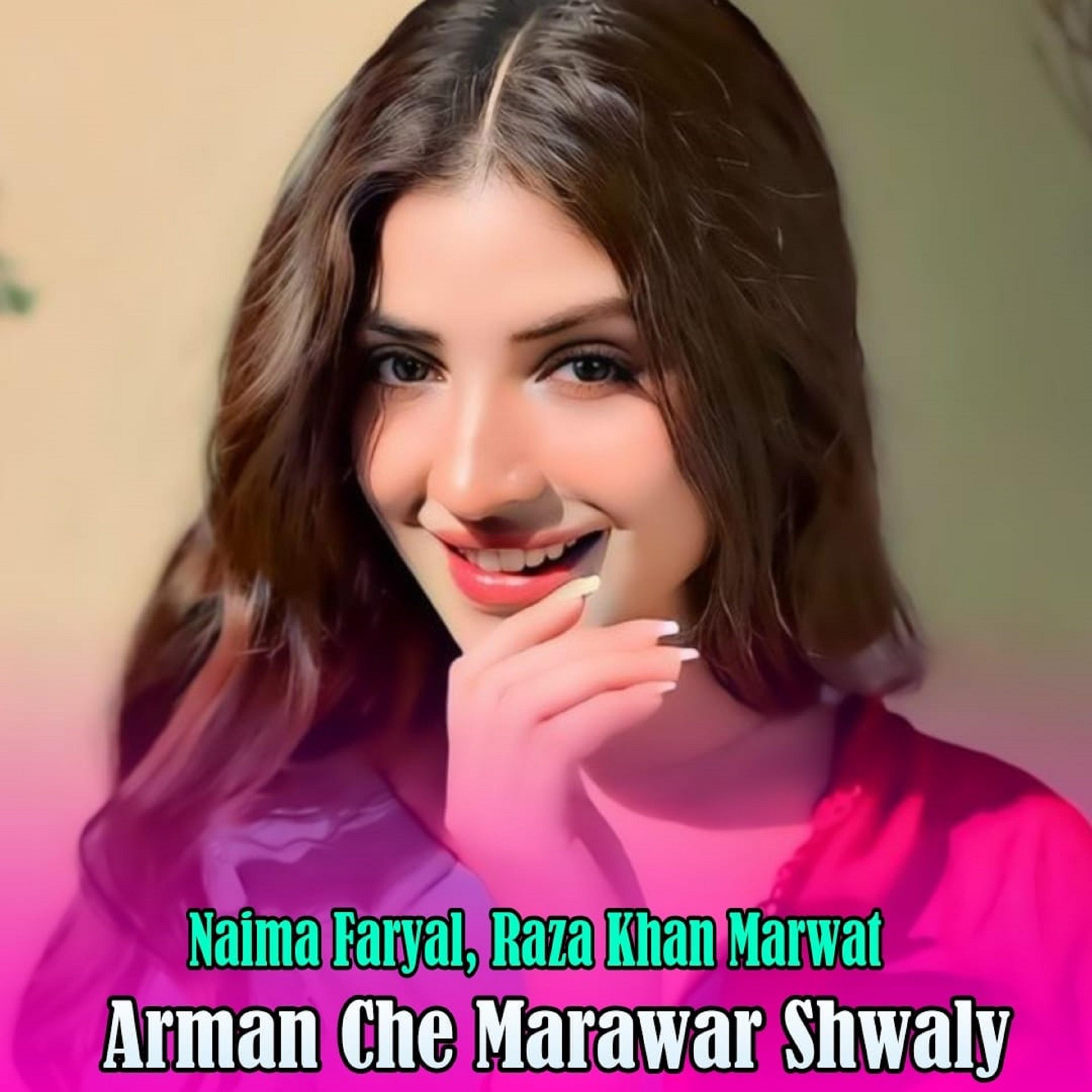 Постер альбома Arman Che Marawar Shwaly