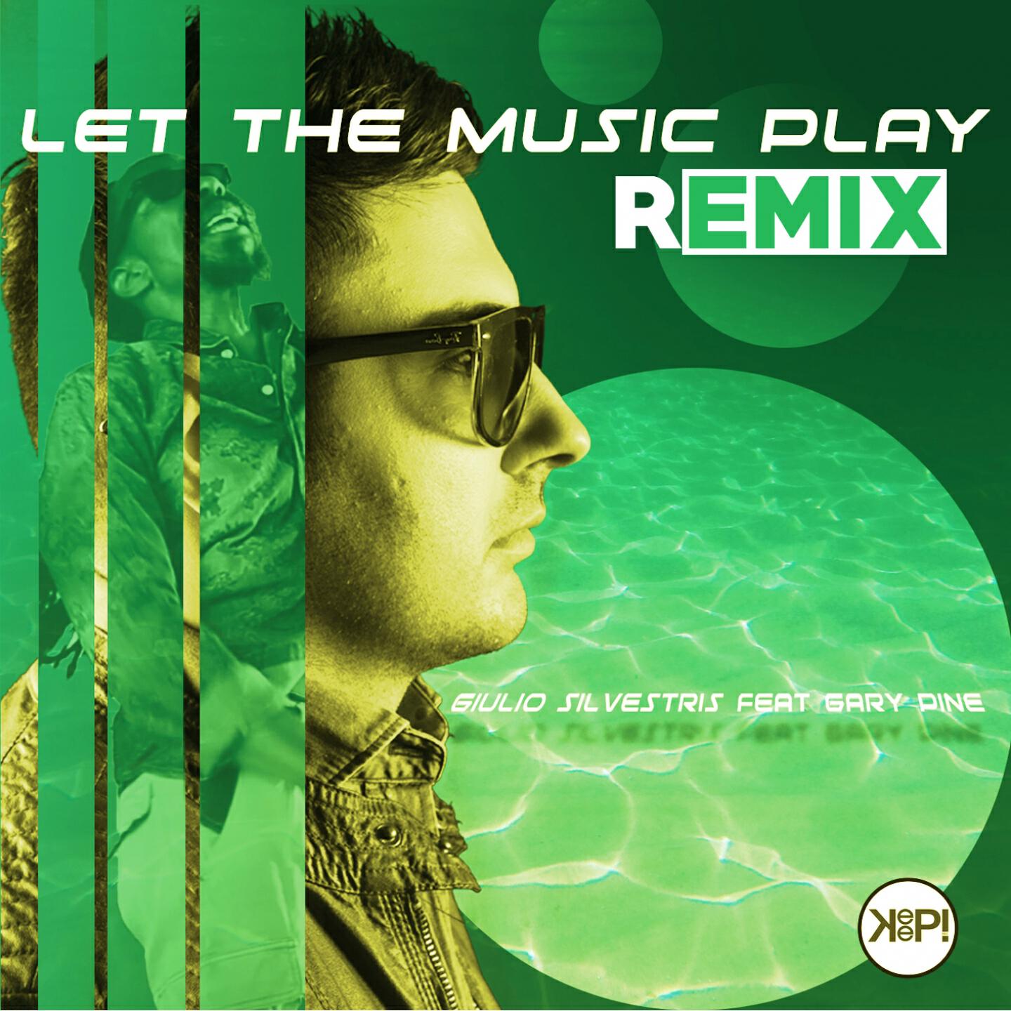 Giulio Silvestris - Let the Music Play (Nathaniel DJ Remix)