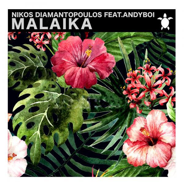 Nikos Diamantopoulos - Malaika (feat. Andyboi) (Original Mix)