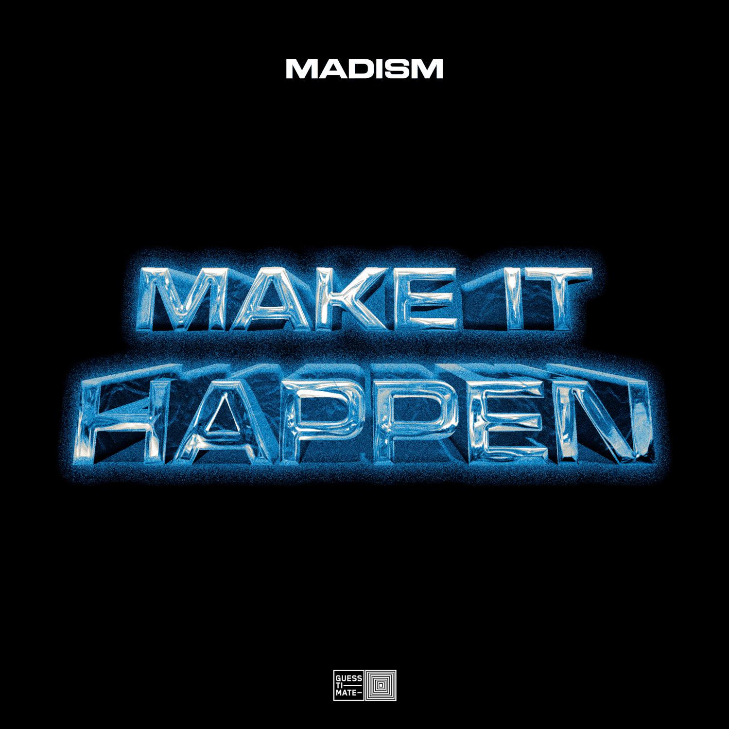 Постер альбома Make It Happen
