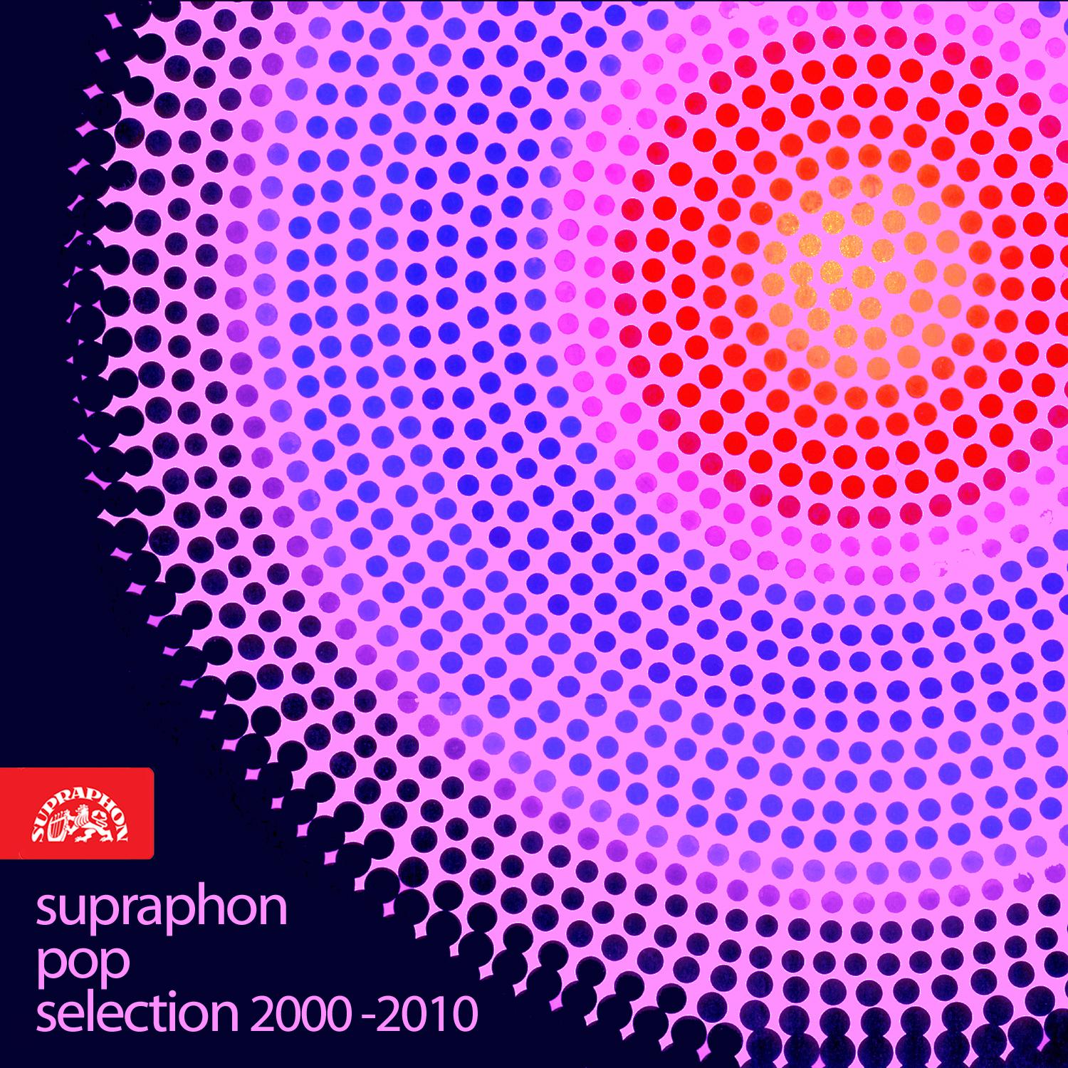 Постер альбома Supraphon Pop Selection 2000-2010