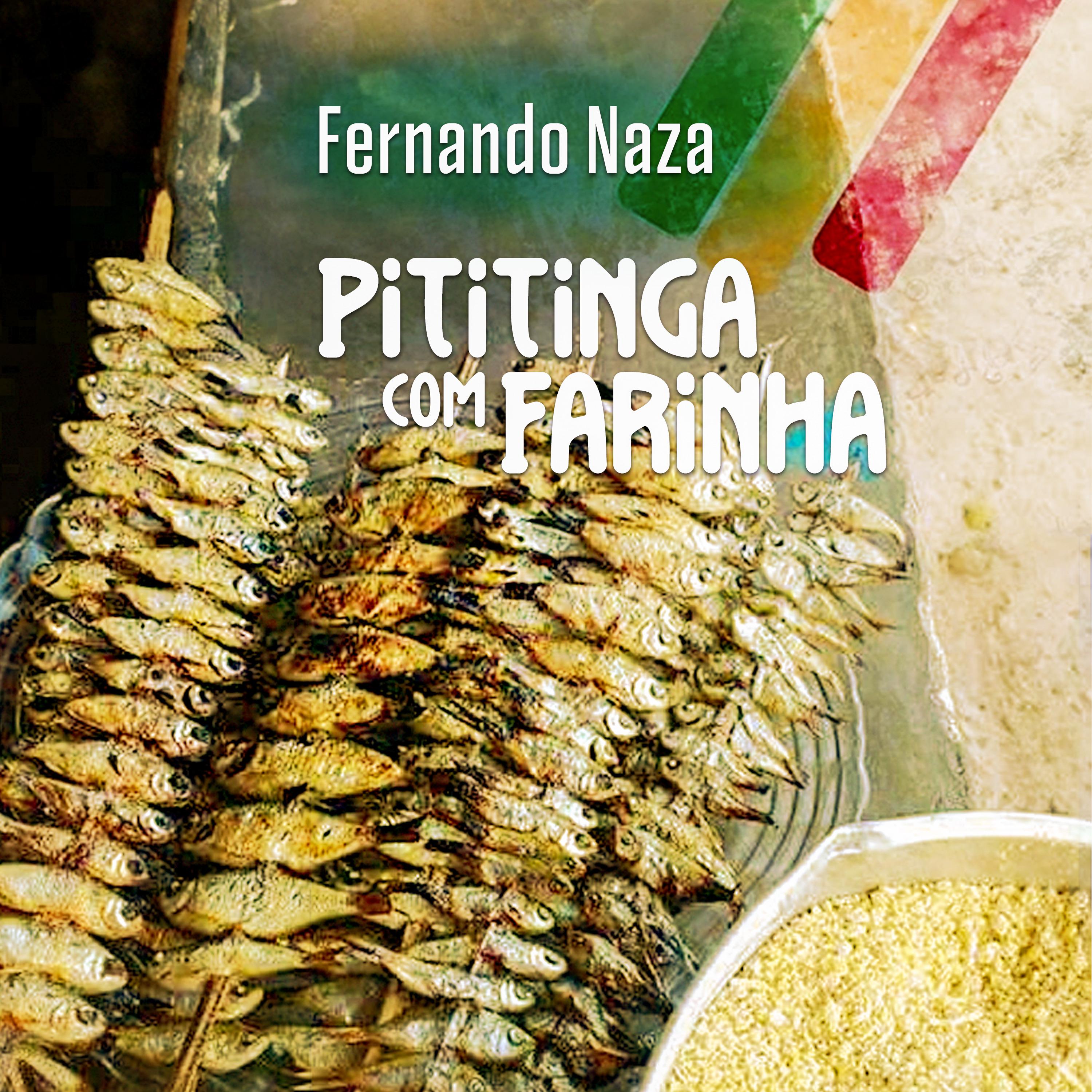 Постер альбома Pititinga Com Farinha