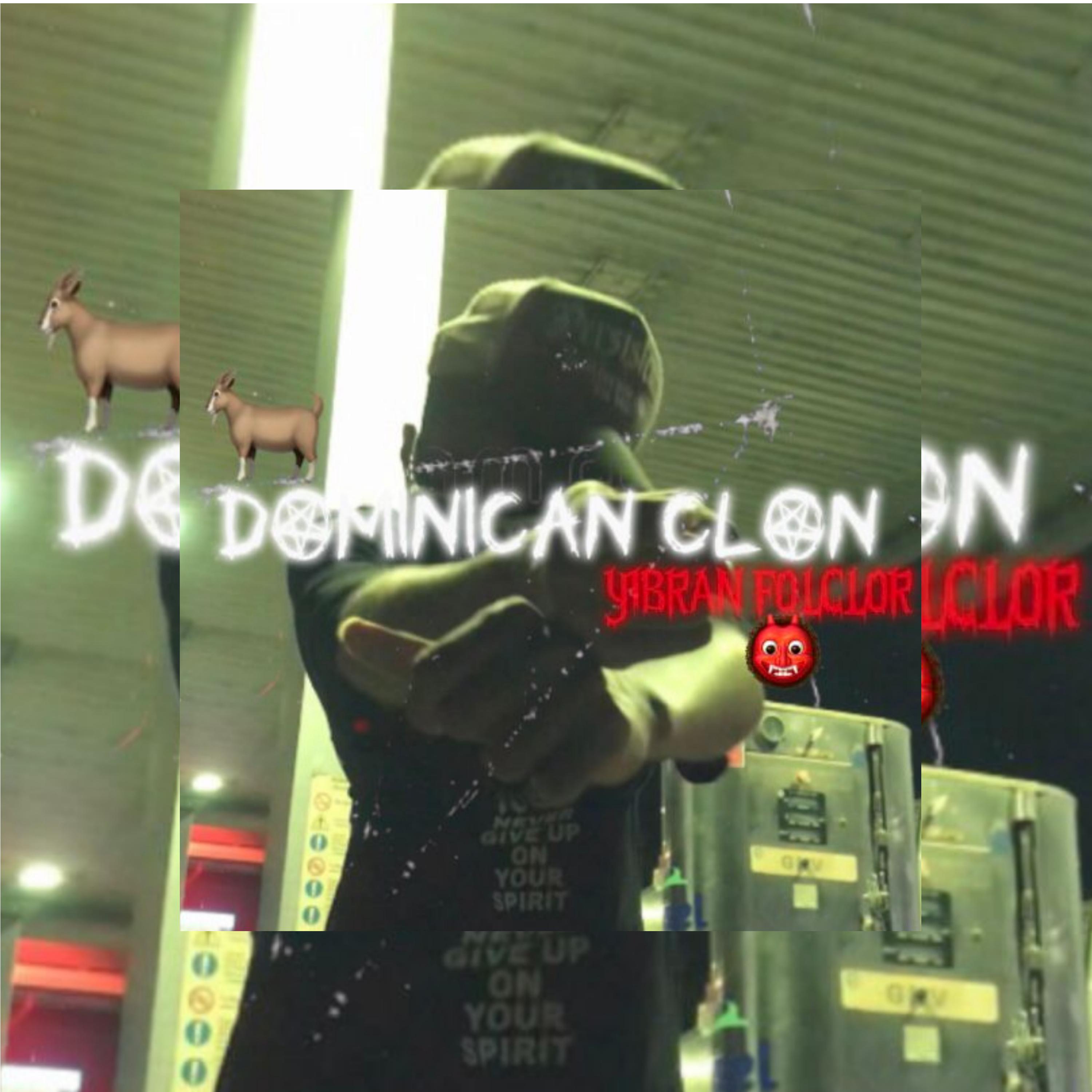 Постер альбома Dominican Clon