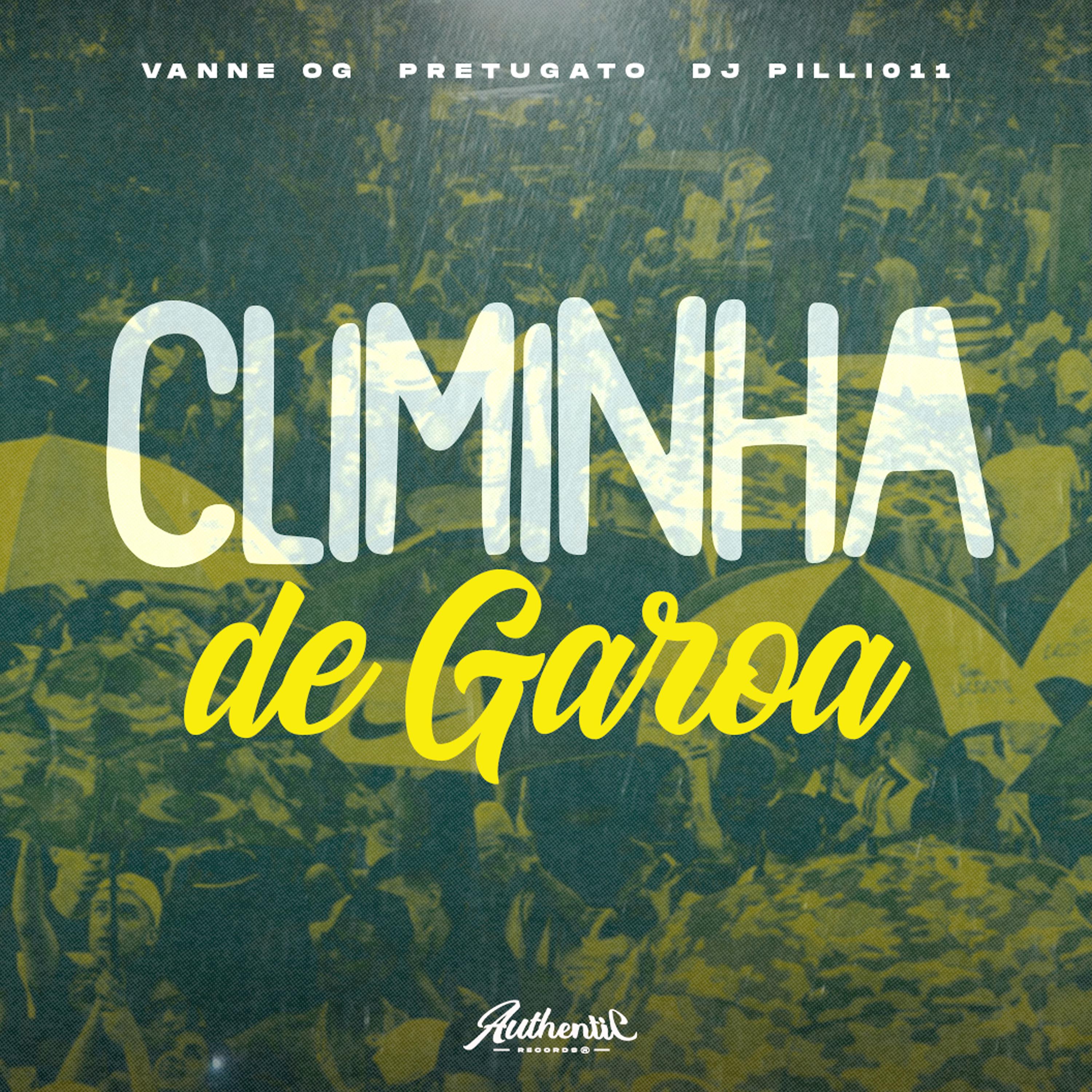 Постер альбома Climinha de Garoa