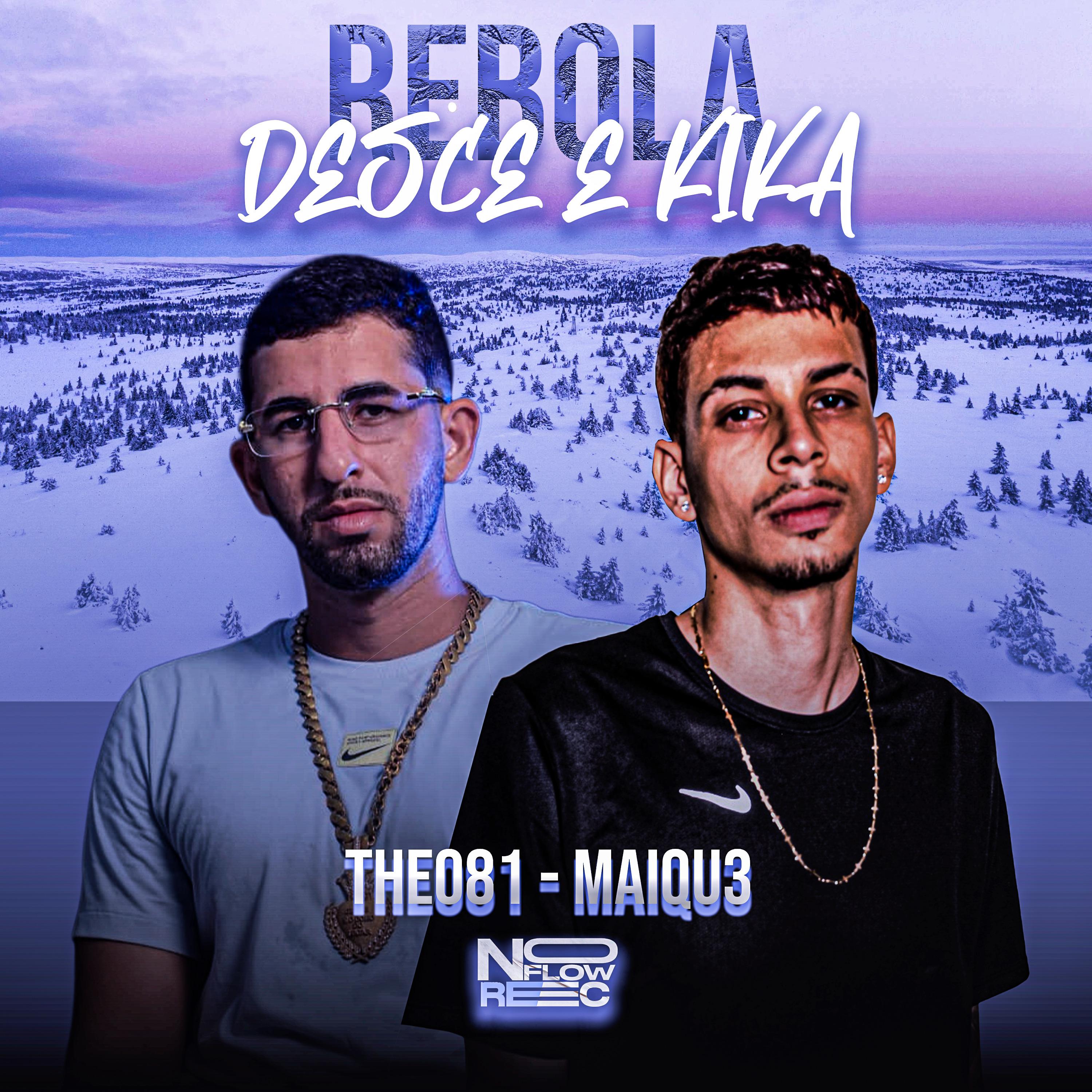 Постер альбома Rebola, Desce e Kika