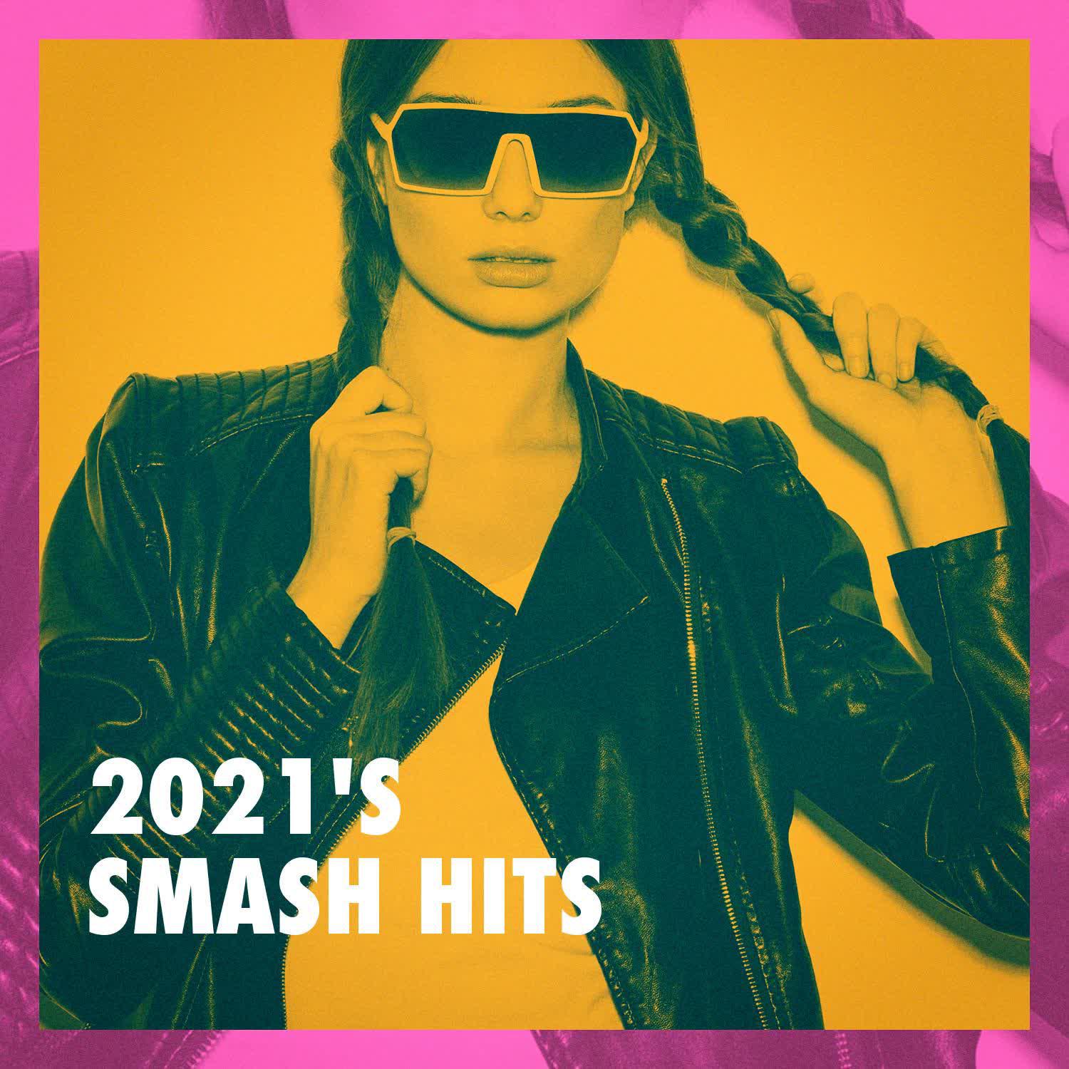Постер альбома 2021's Smash Hits