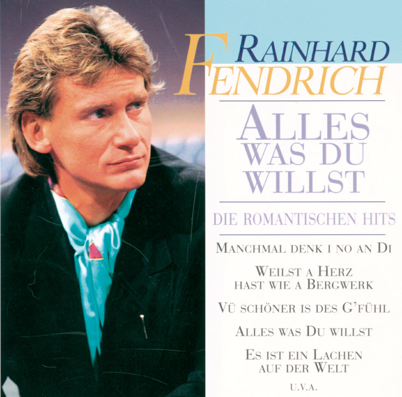 Rainhard Fendrich - Alles was Du willst