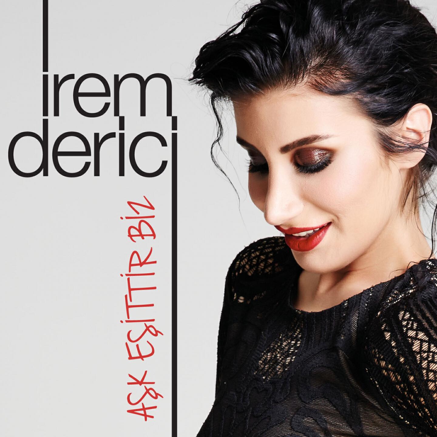 İrem Derici - Aşk Eşittir Biz (Karaoke)
