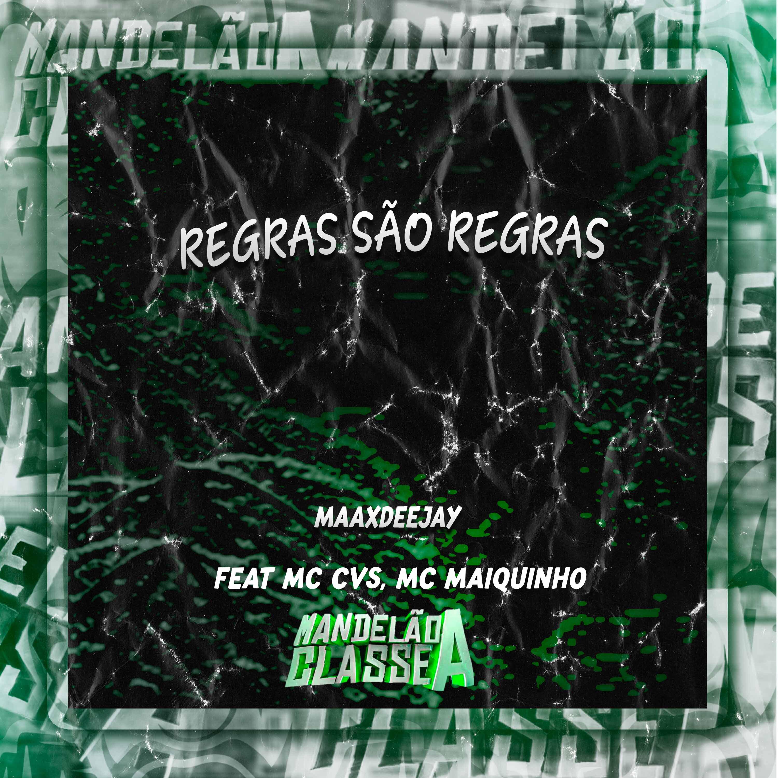 Постер альбома Regras São Regras