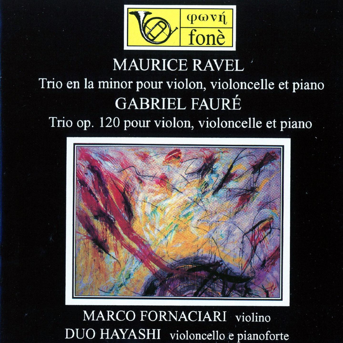 Постер альбома Ravel & Fauré: Trios pour violon, violoncelle et piano